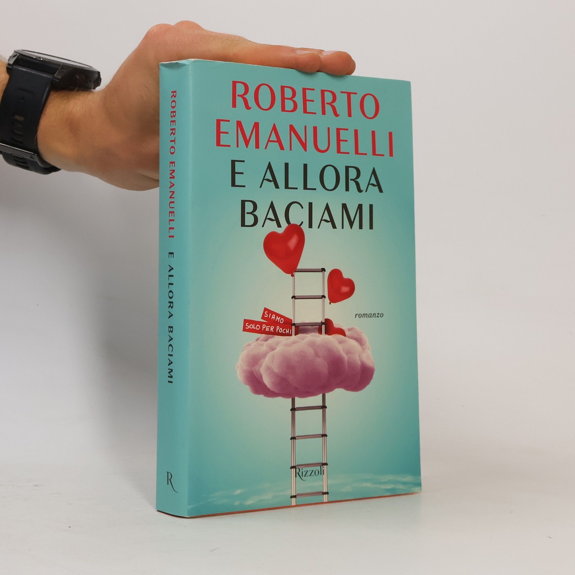 Roberto Emanuelli E allora baciami