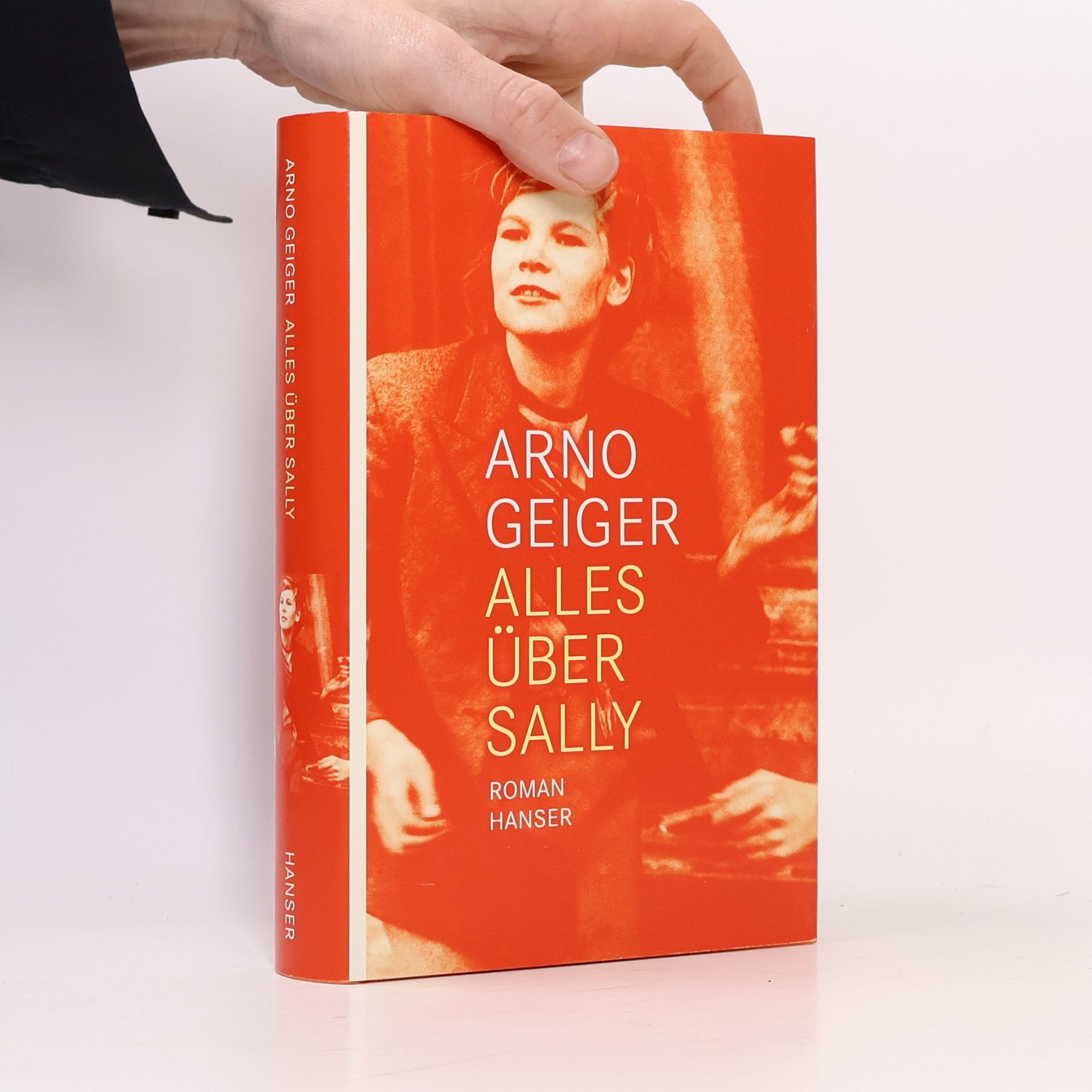 Arno Geiger Alles über Sally