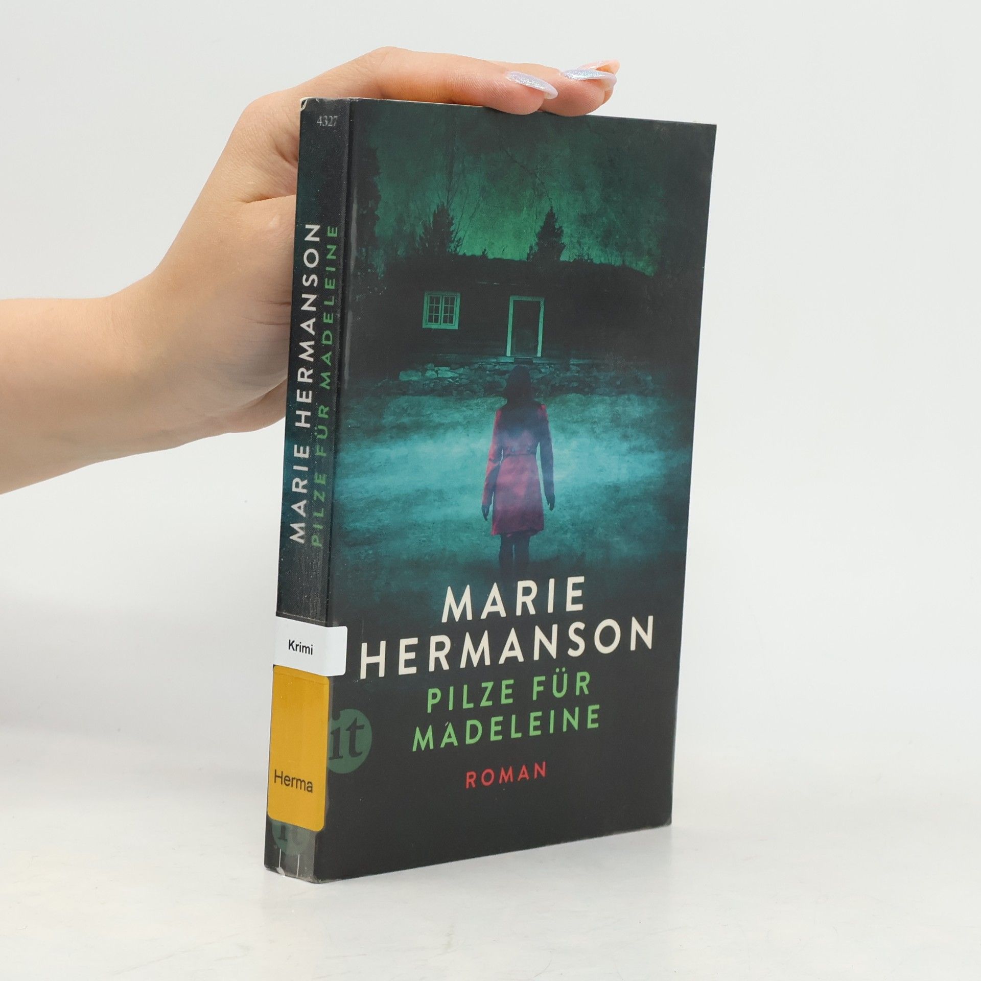 Marie Hermanson Pilze für Madeleine