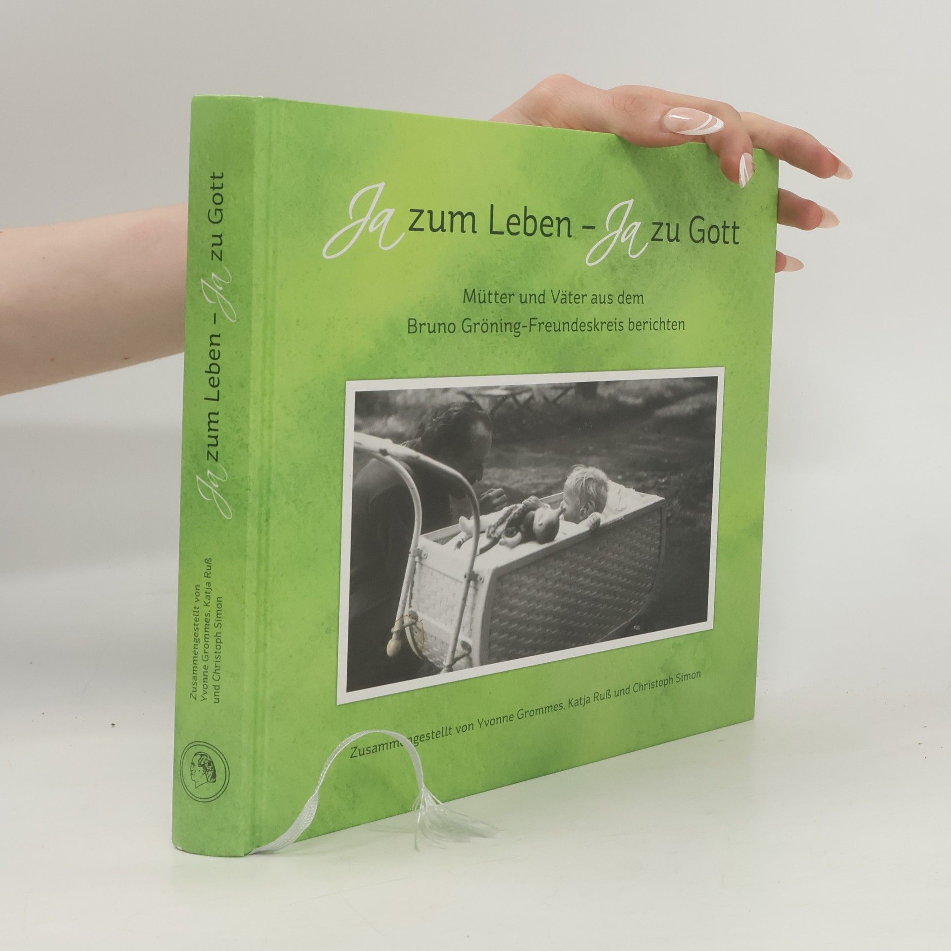 Autorenkollektiv Ja zum Leben - Ja zu Gott