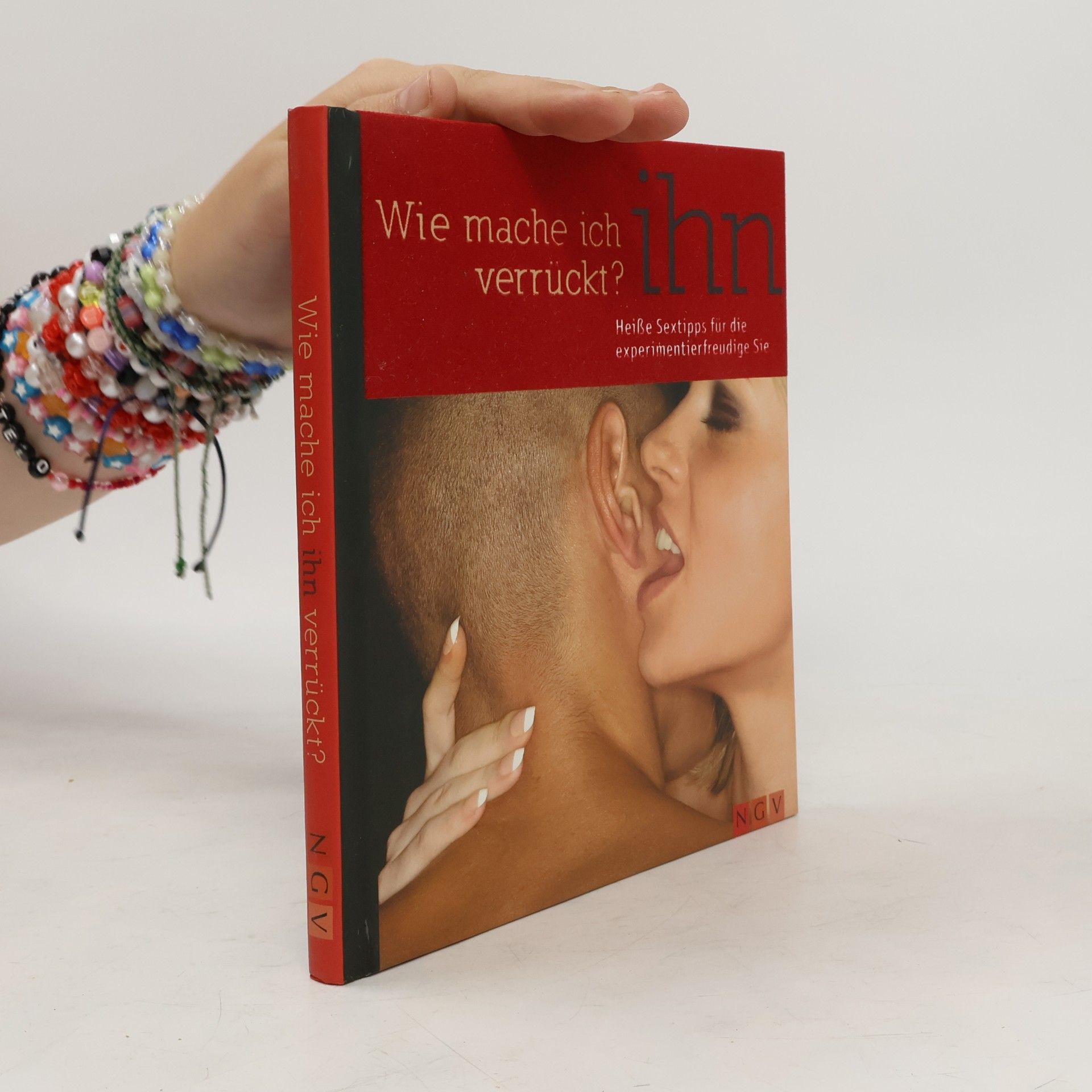 Elli Koswik Wie mache ich ihn verrückt?