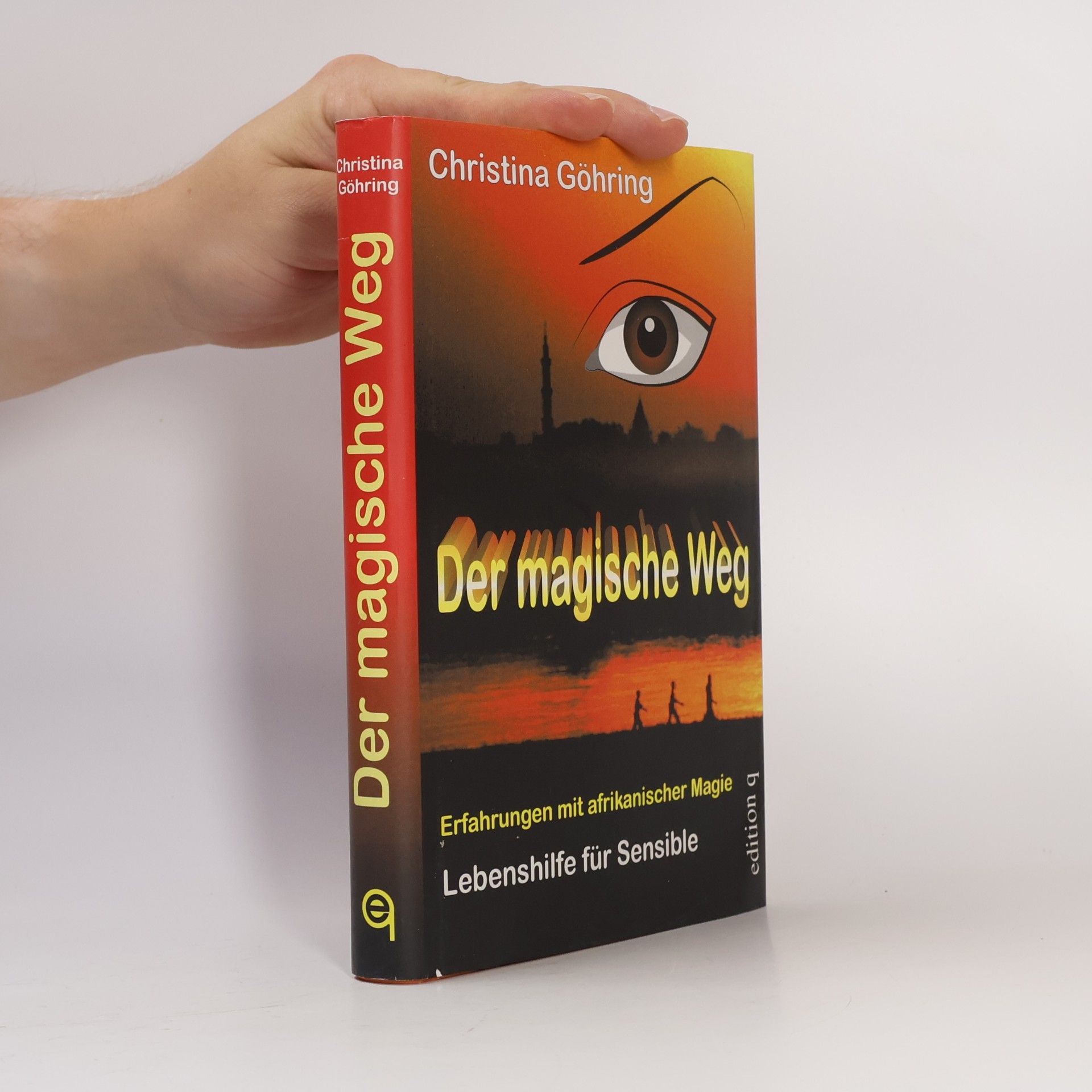 Christina Göhring Der magische Weg