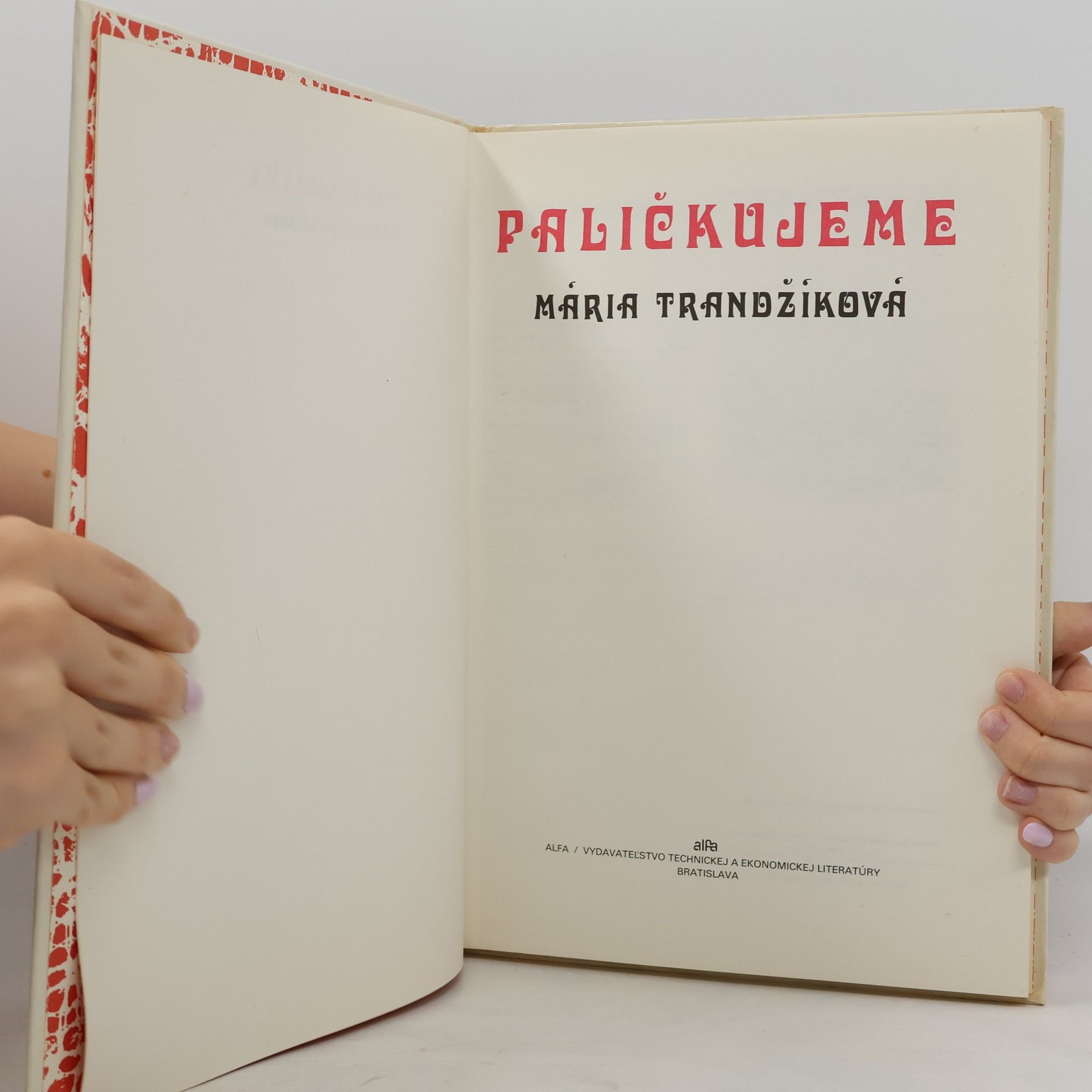 Mária Trandžíková Paličkujeme