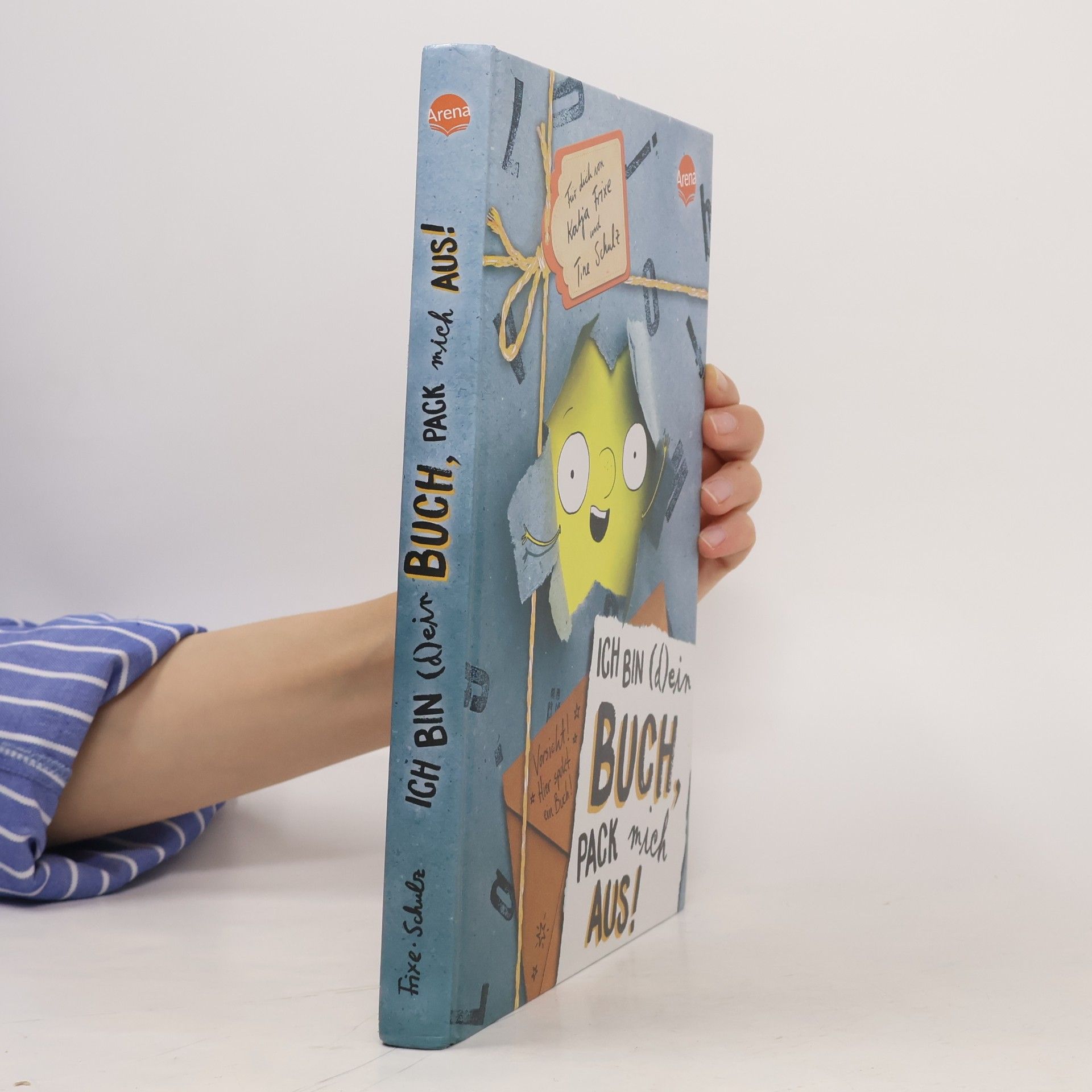 Katja Frixe Ich bin (d)ein Buch, pack mich aus! Vorsicht: Hier spukt ein Buch / Ich bin (d)ein Buch Bd.2