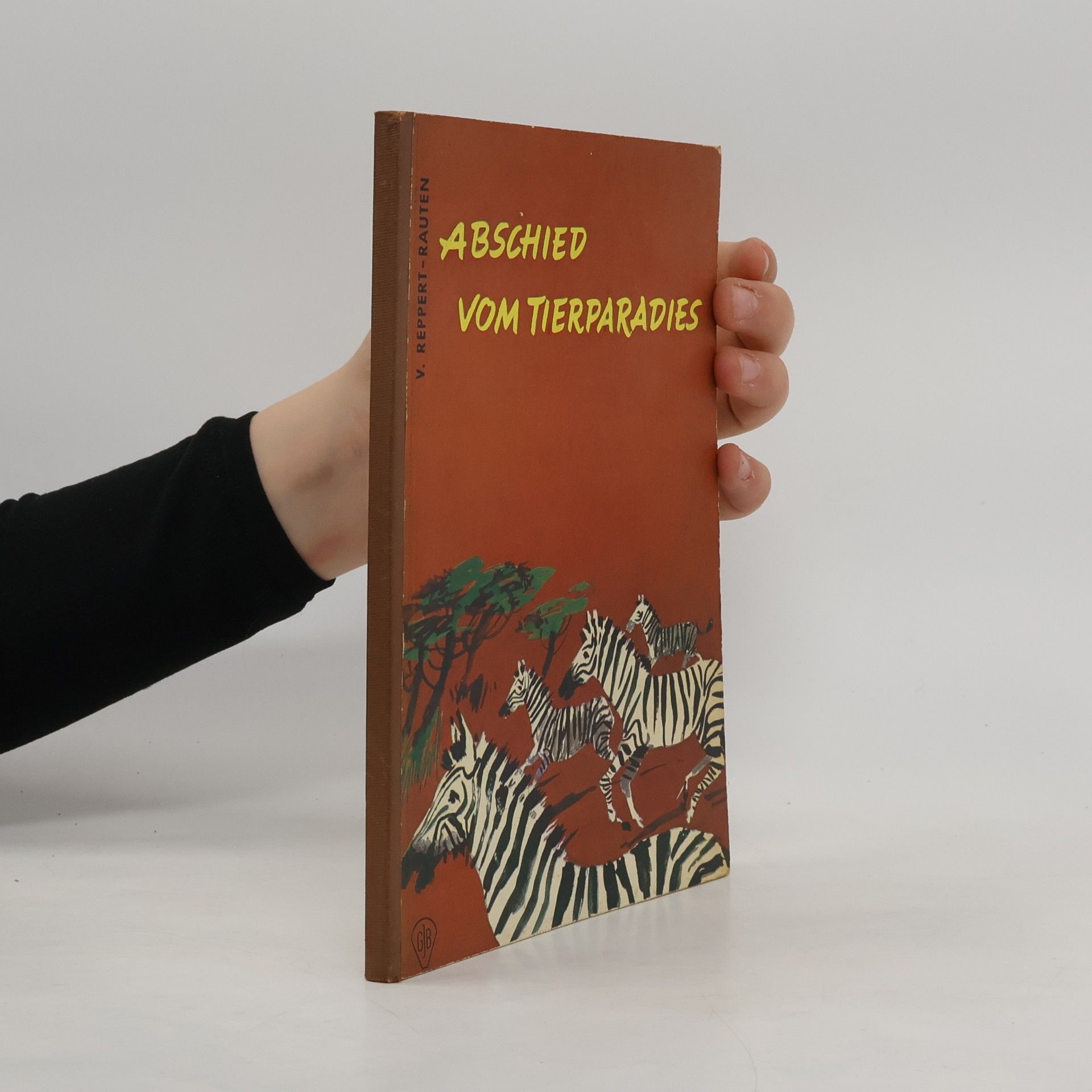 L. v. Reppert-Rauten Abschied vom Tierparadies