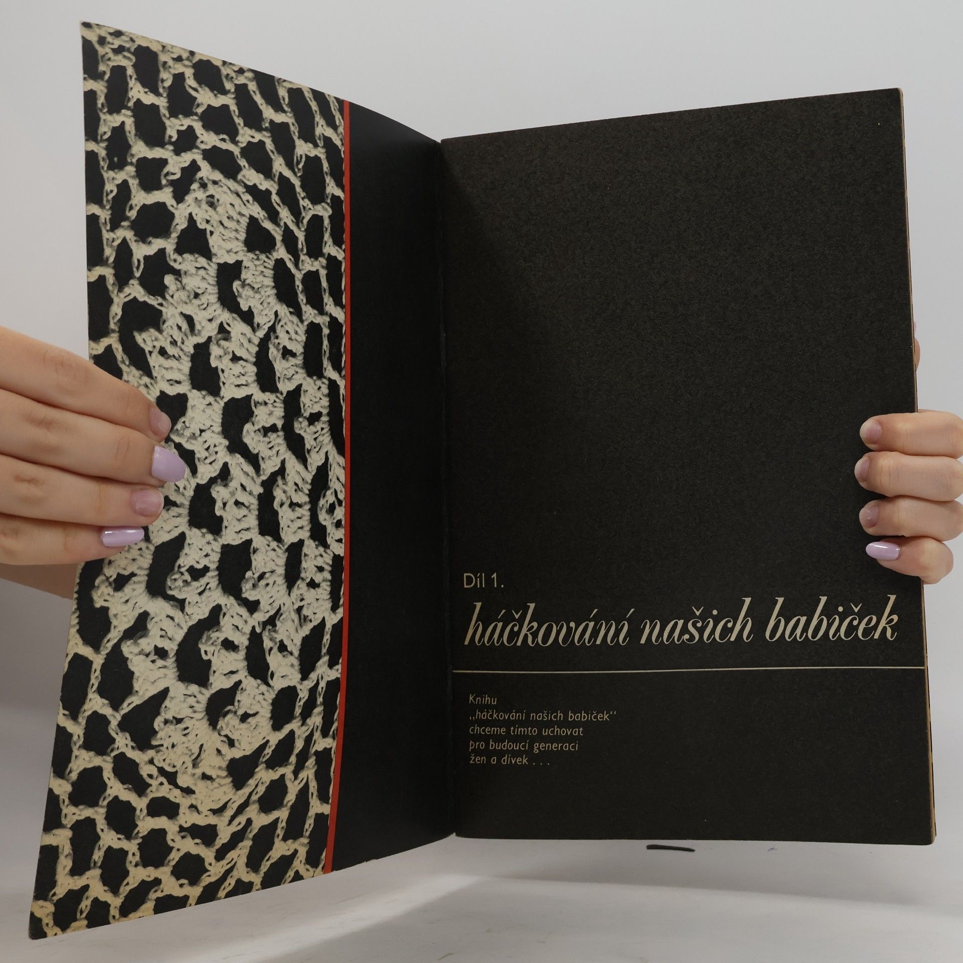 Helena Hladká Háčkování našich babiček. Díl 1.