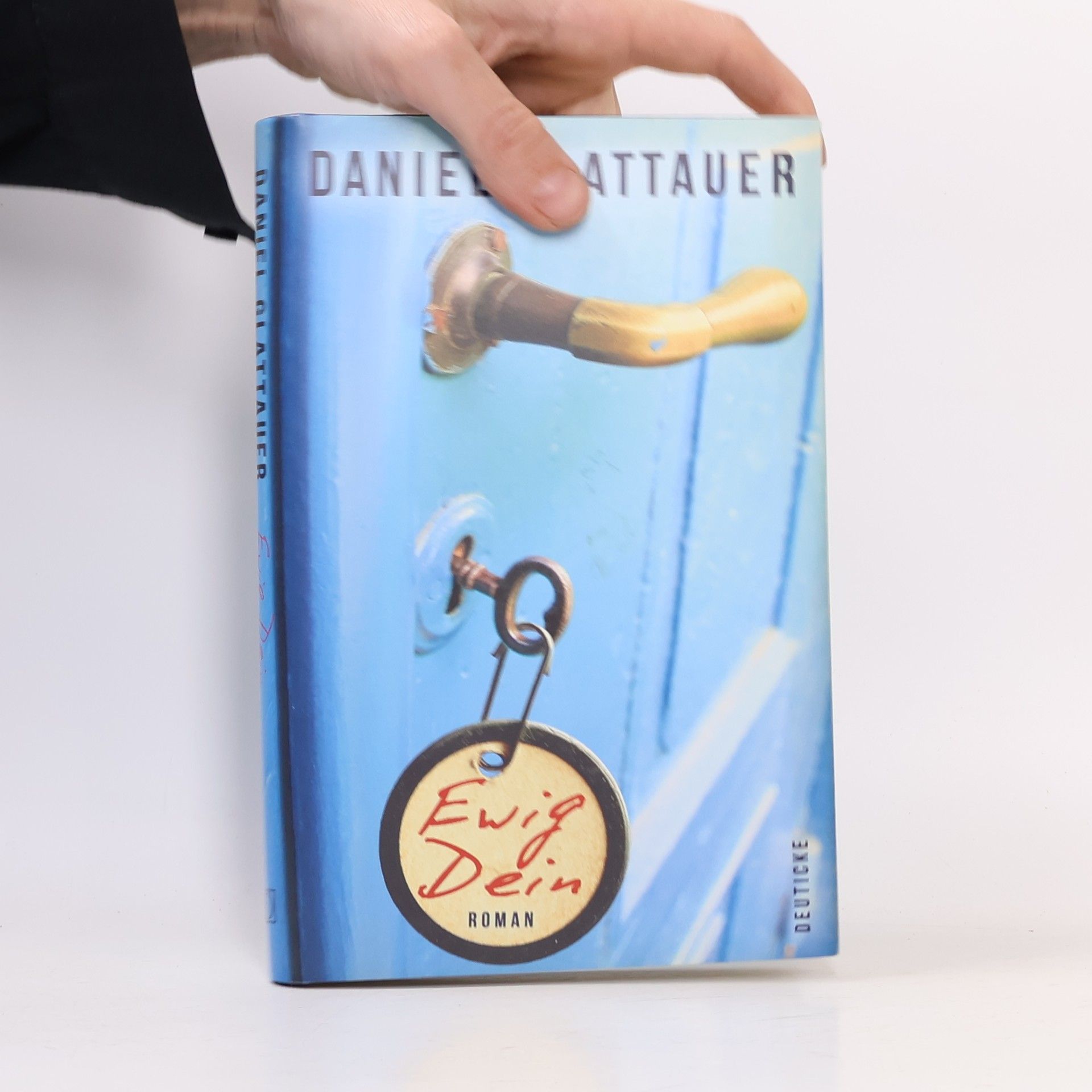 Daniel Glattauer Ewig Dein