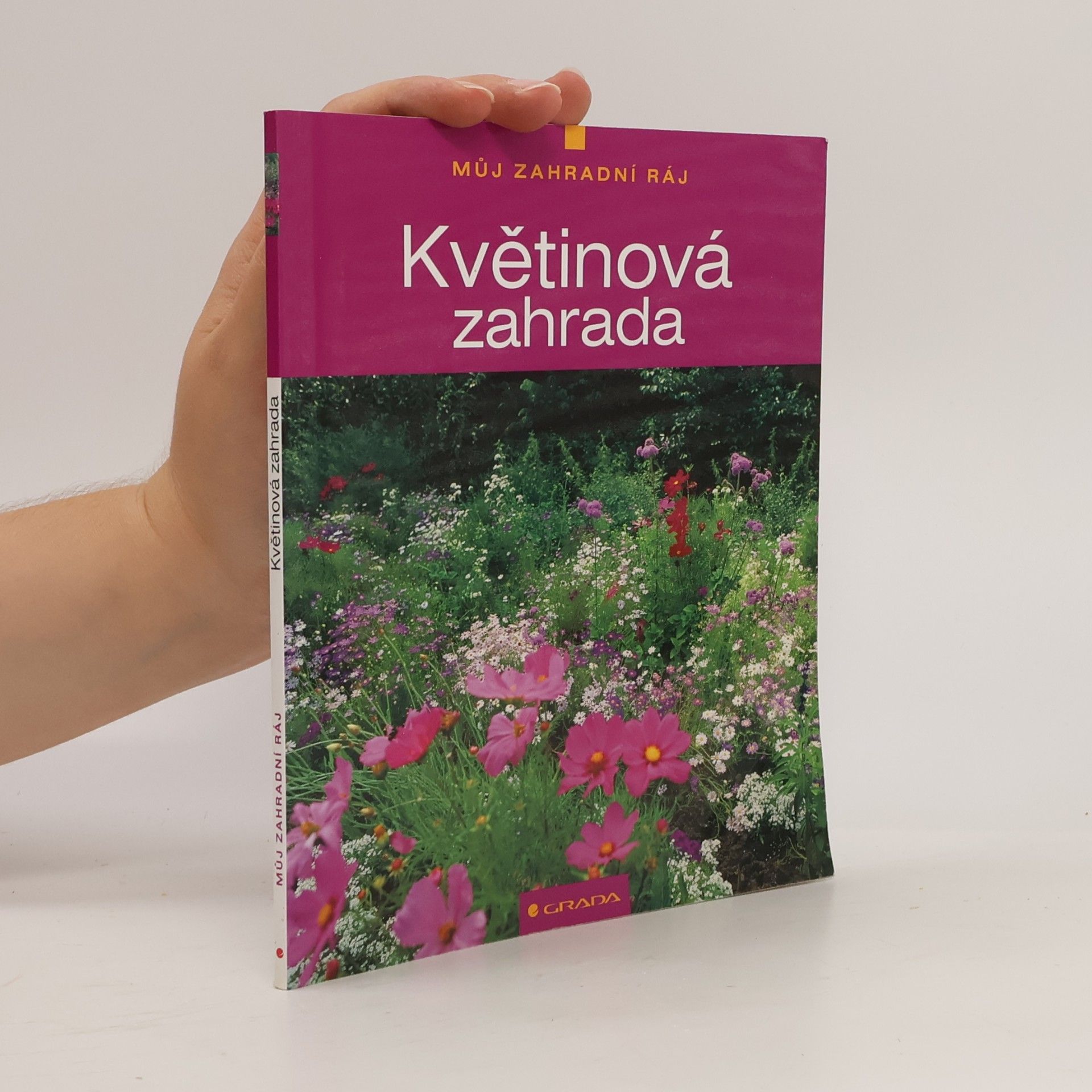 Wolfgang Grosser Květinová zahrada - Můj zahradní ráj