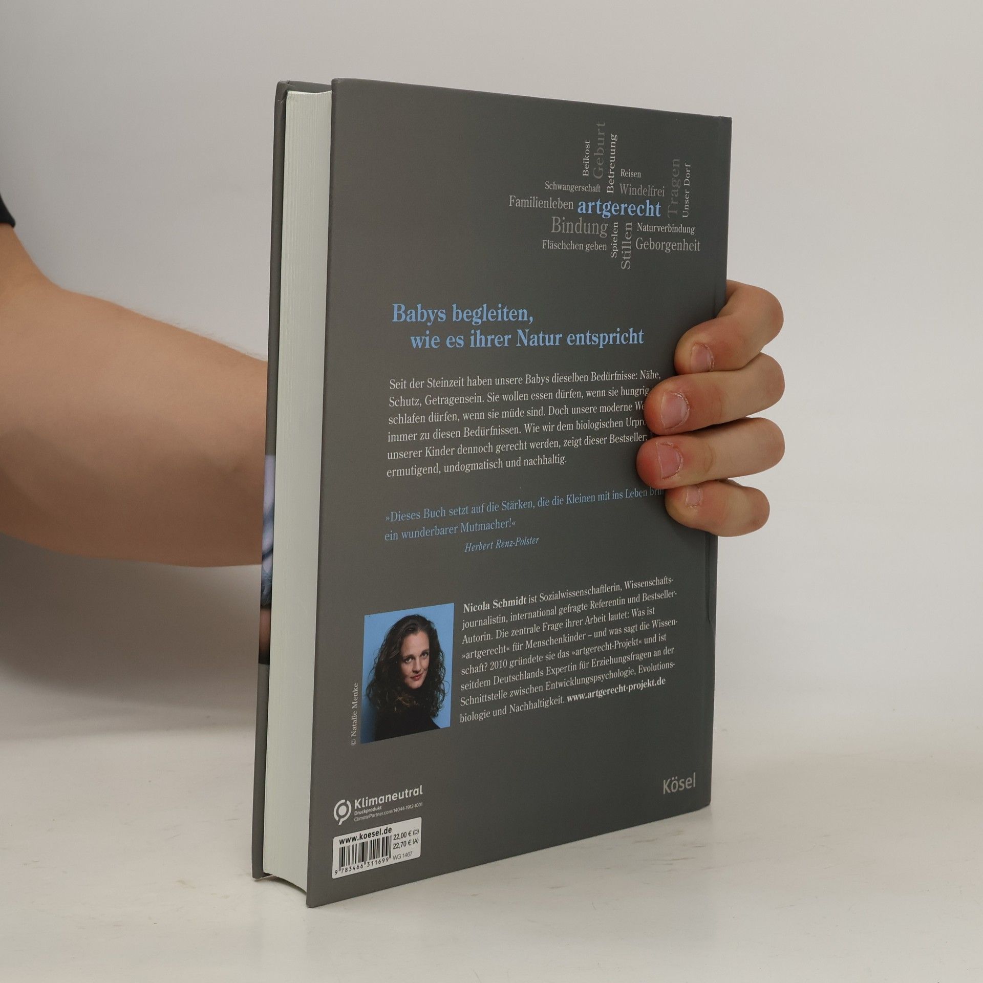 Nicola Schmidt Artgerecht. Das andere Baby-Buch