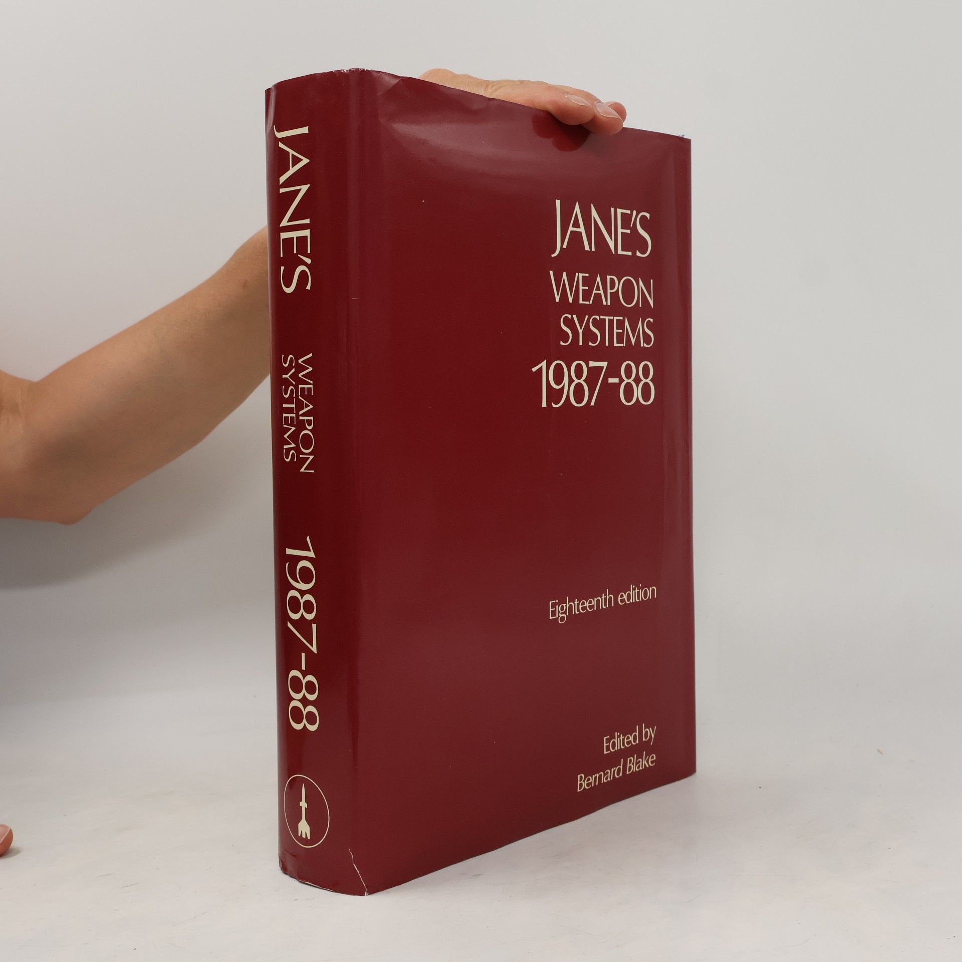 Bernard Blake Jane's Yearbooks: Jane's Weapon Systems 1987-88 - Eighteenth Edition