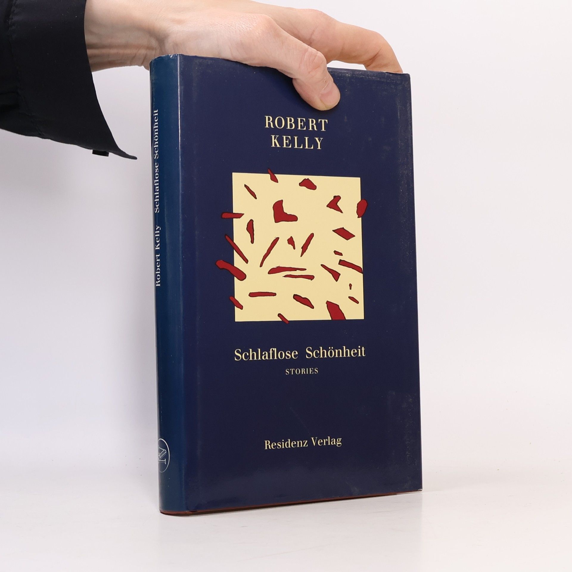 Robert Kelly Schlaflose Schönheit. Stories. Hrsg., übers. u. m. e. Nachw. v. Schuldt