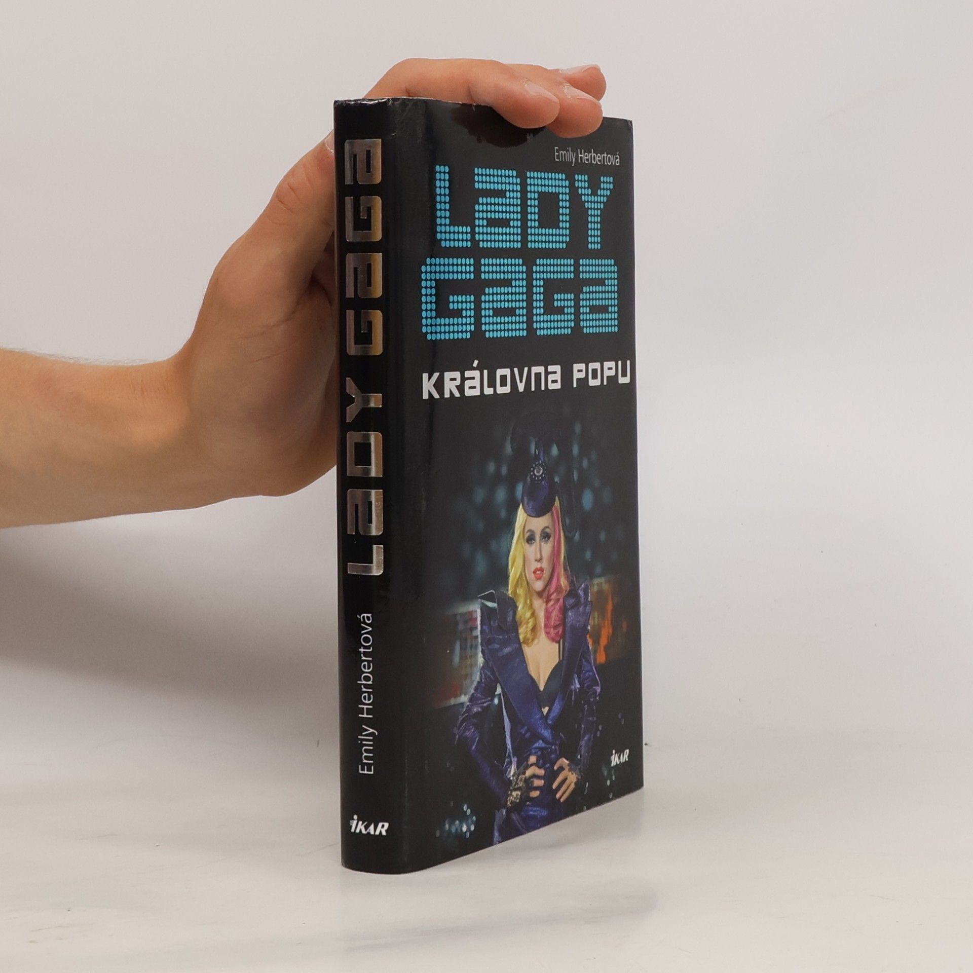Emily Herbert Lady Gaga: Královna popu