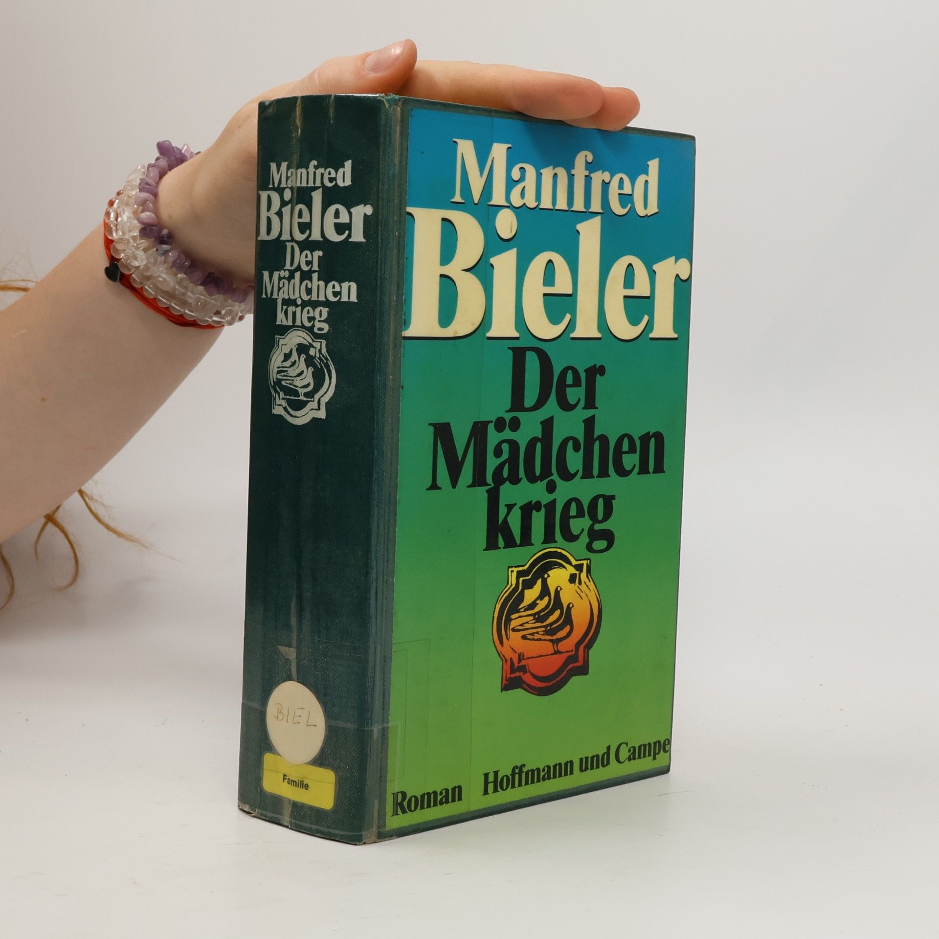 Manfred Bieler Der Mädchenkrieg