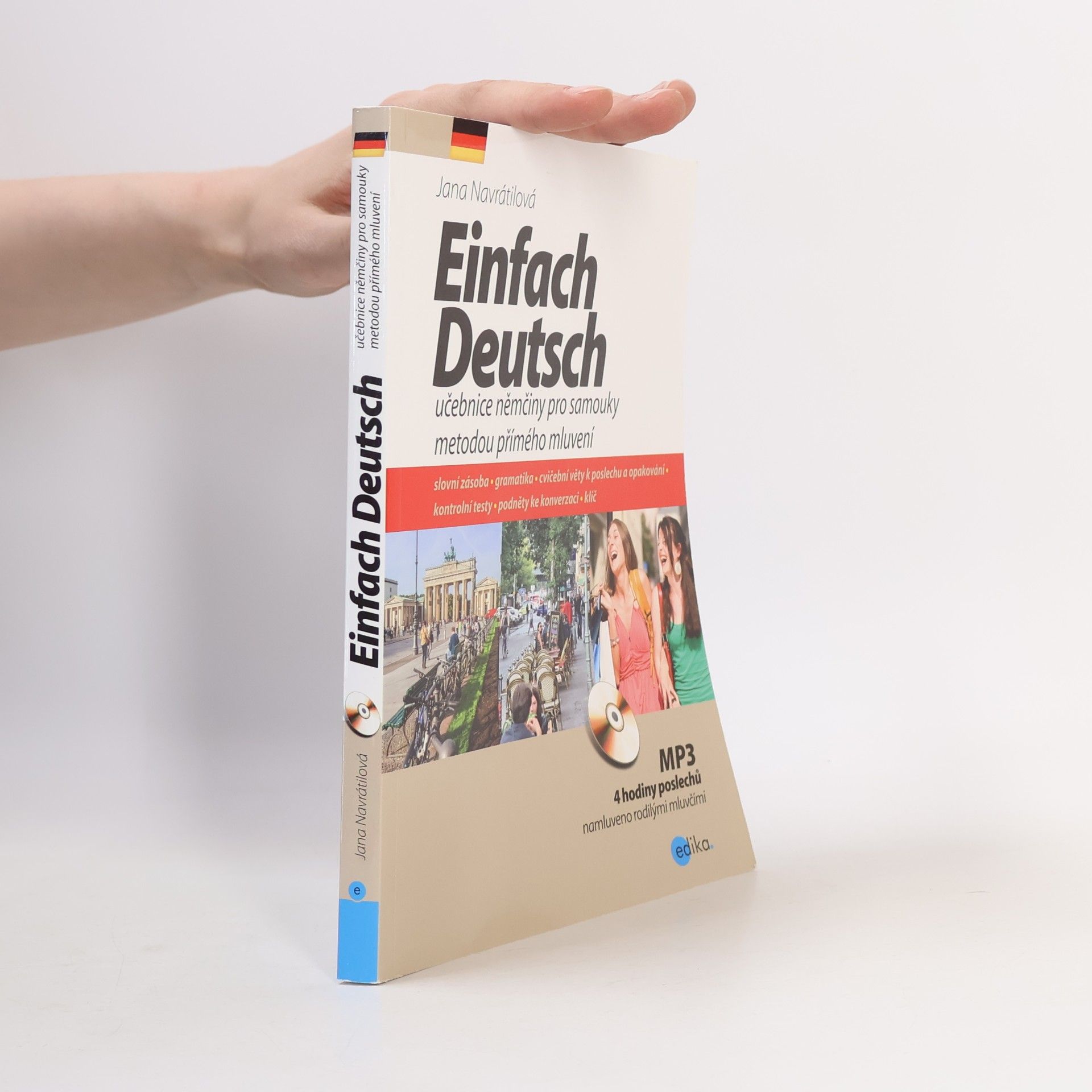Jana Navrátilová Einfach Deutsch. Učebnice němčiny pro samouky metodou přímého mluvení