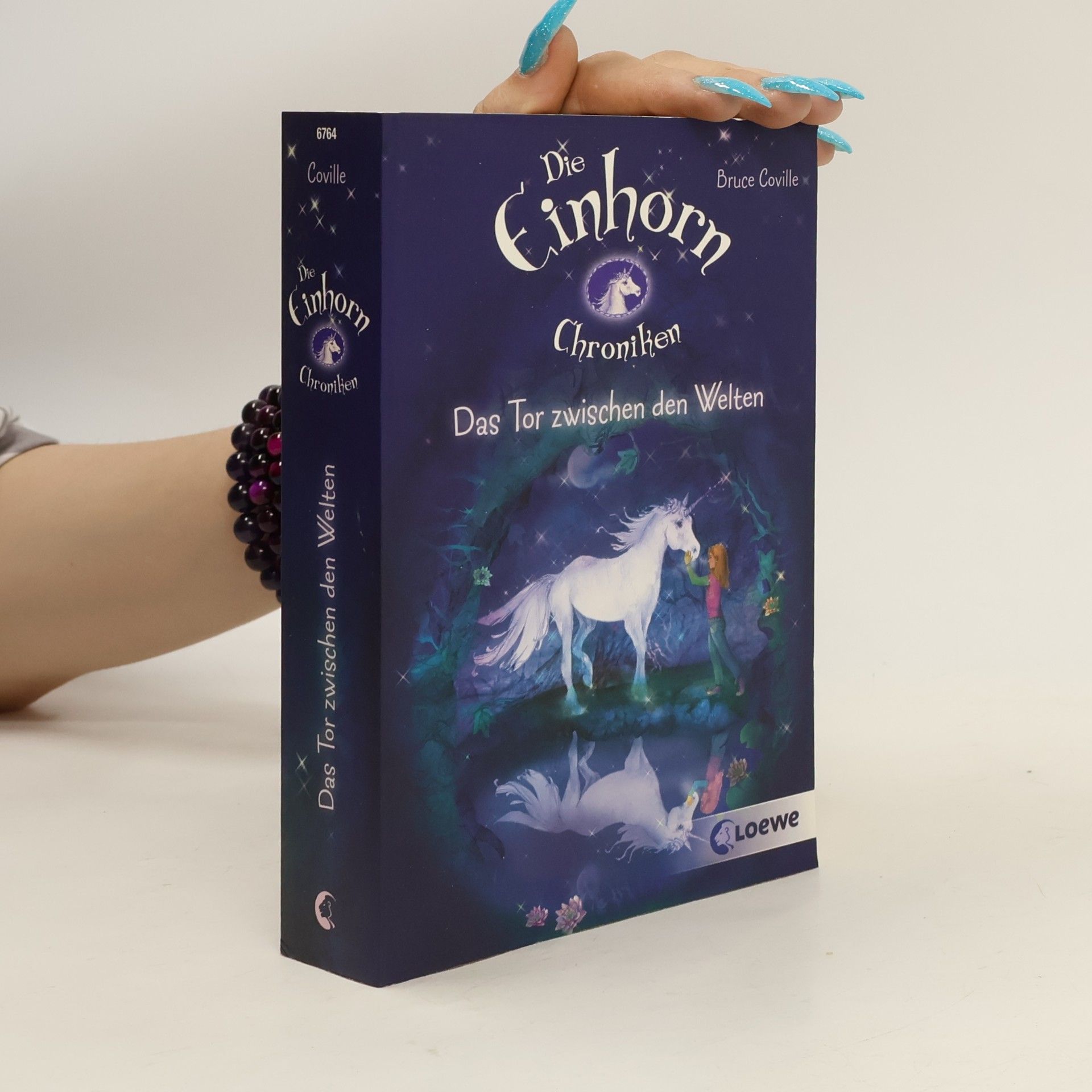 Bruce Coville Das Tor zwischen den Welten: Band 1 (Die Einhornchroniken)