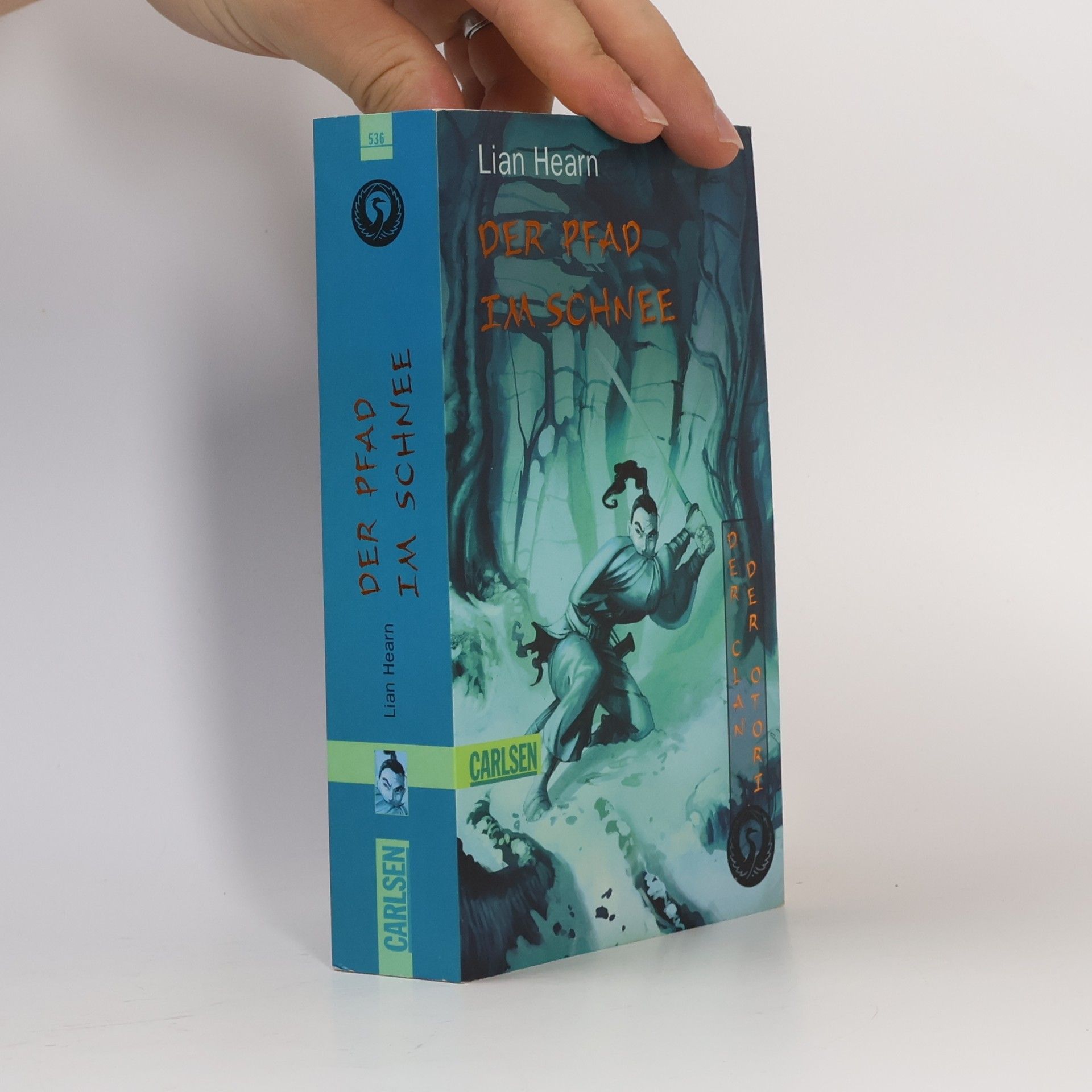 Lian Hearn Der Clan der Otori 2. Der Pfad im Schnee