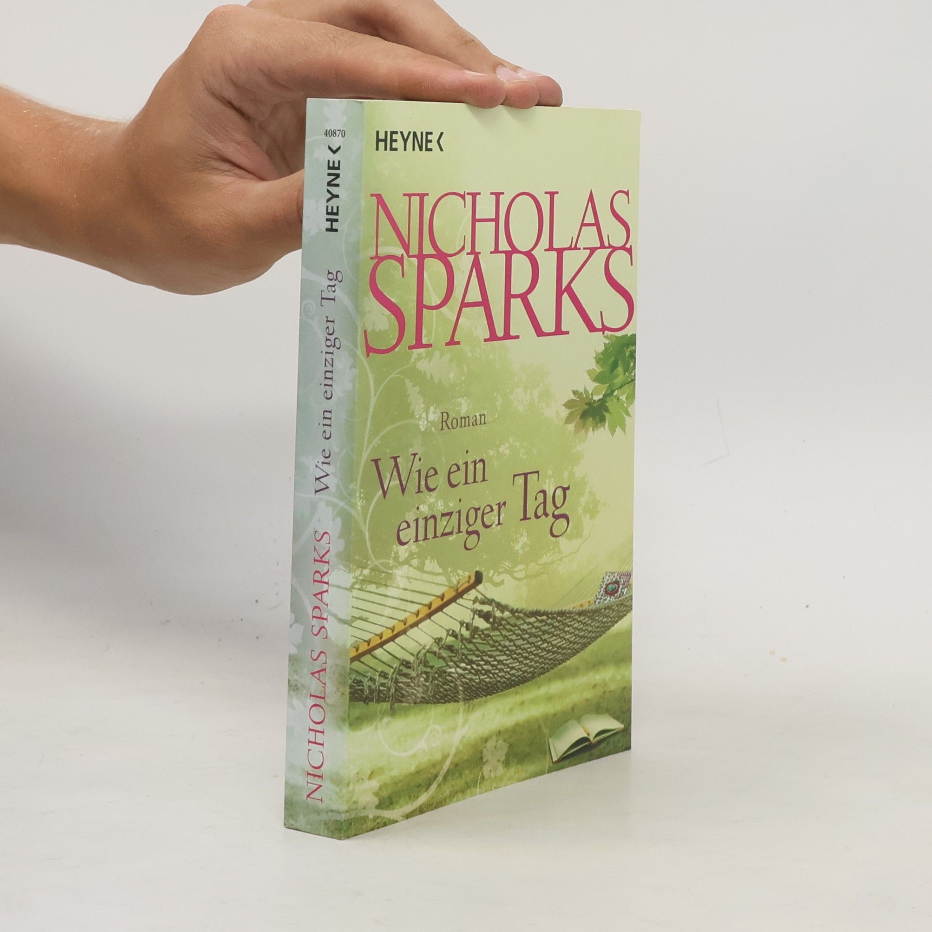 Nicholas Sparks Wie ein einziger Tag