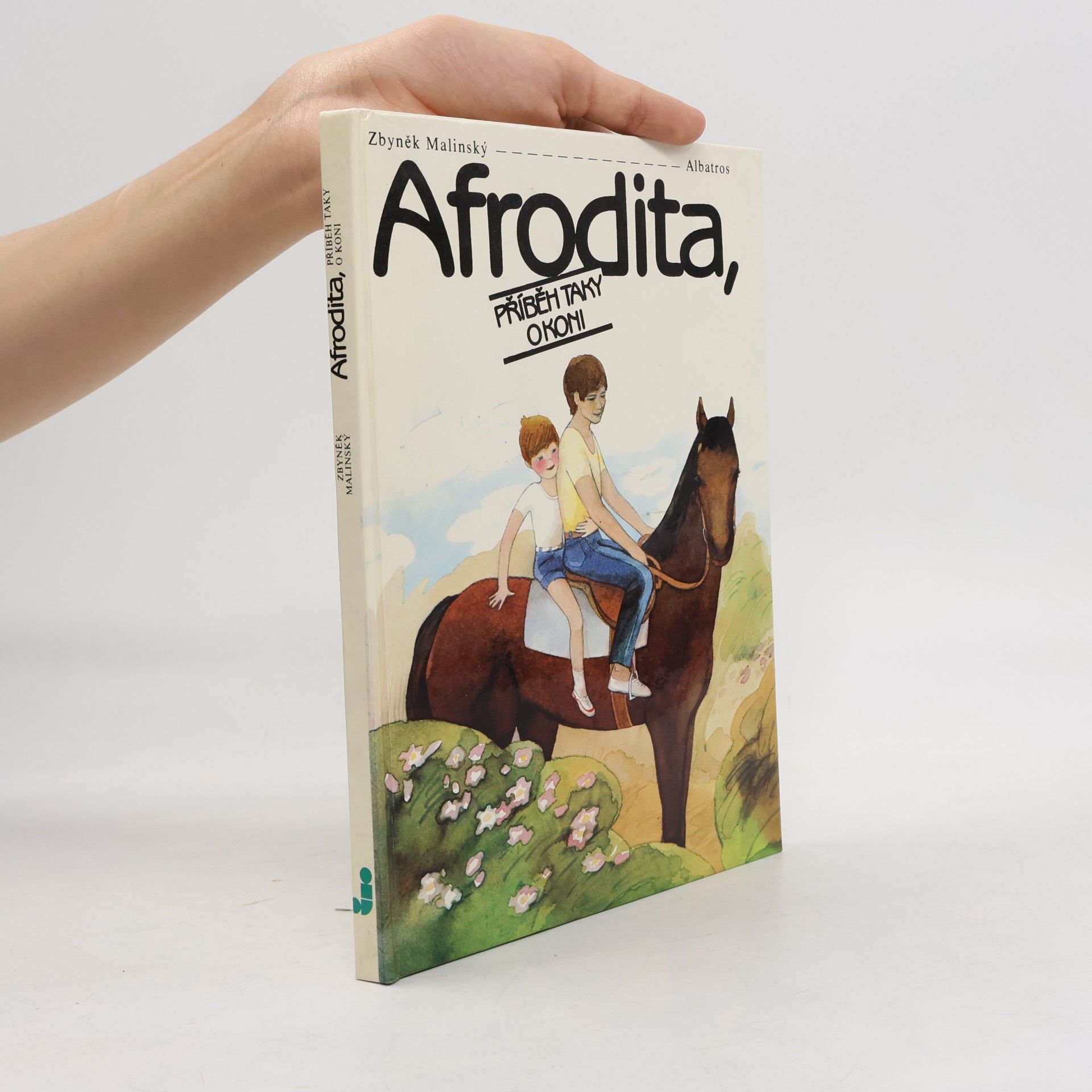 Zbyněk Malinský Afrodita, příběh taky o koni