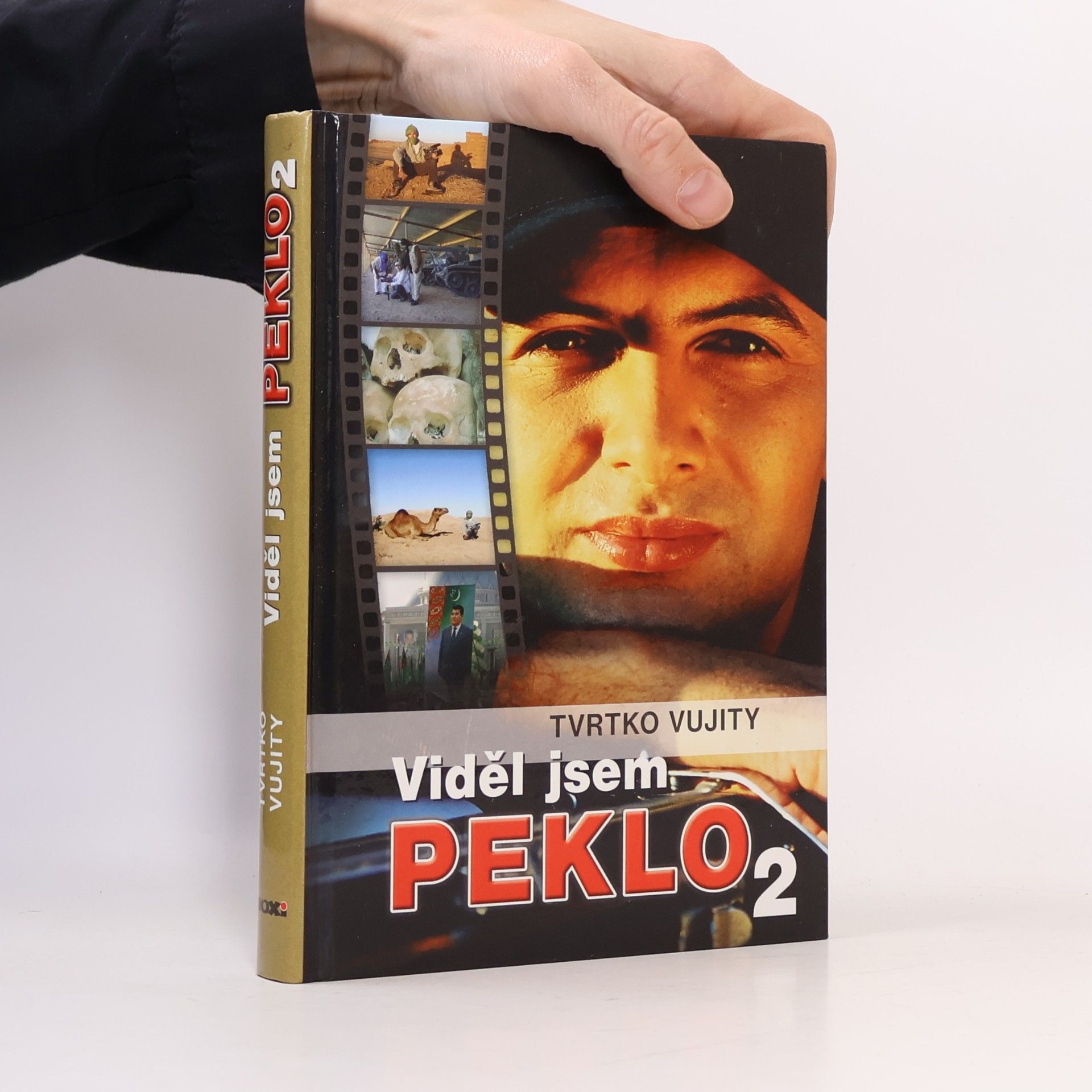 Tvrtko Vujity Viděl jsem peklo 2