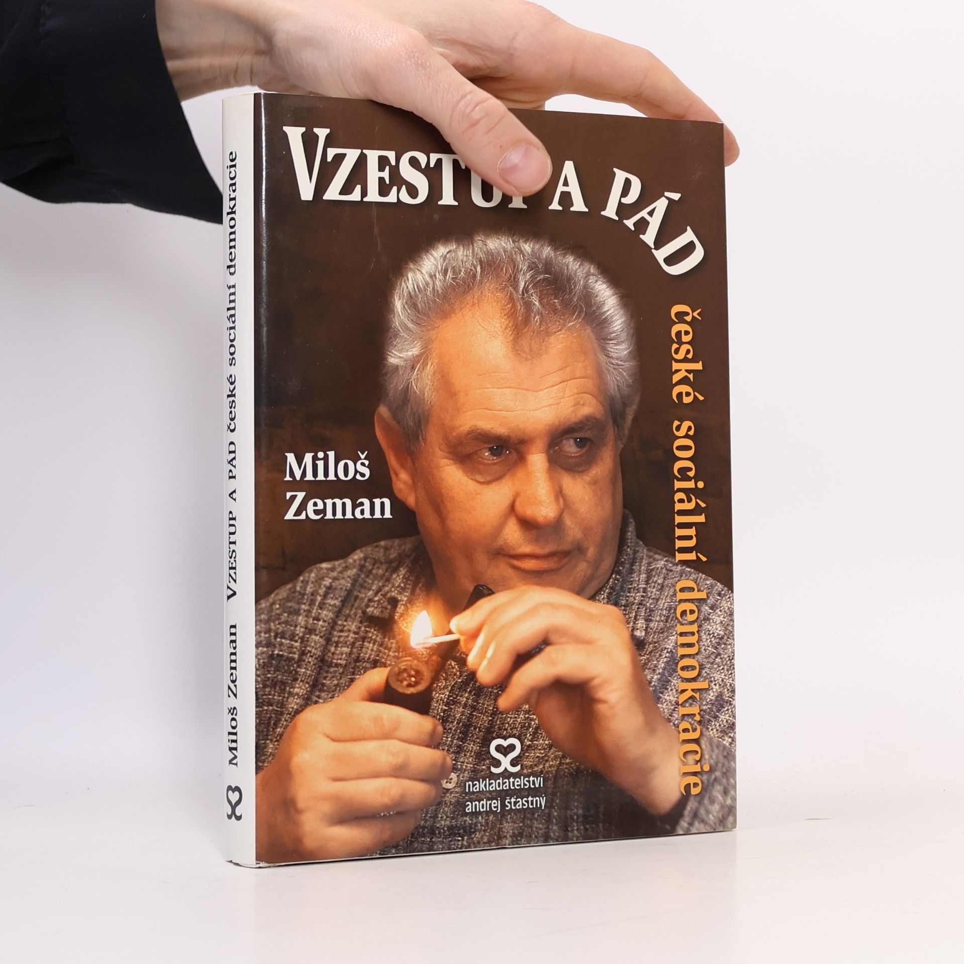 Miloš Zeman Vzestup a pád české sociální demokracie