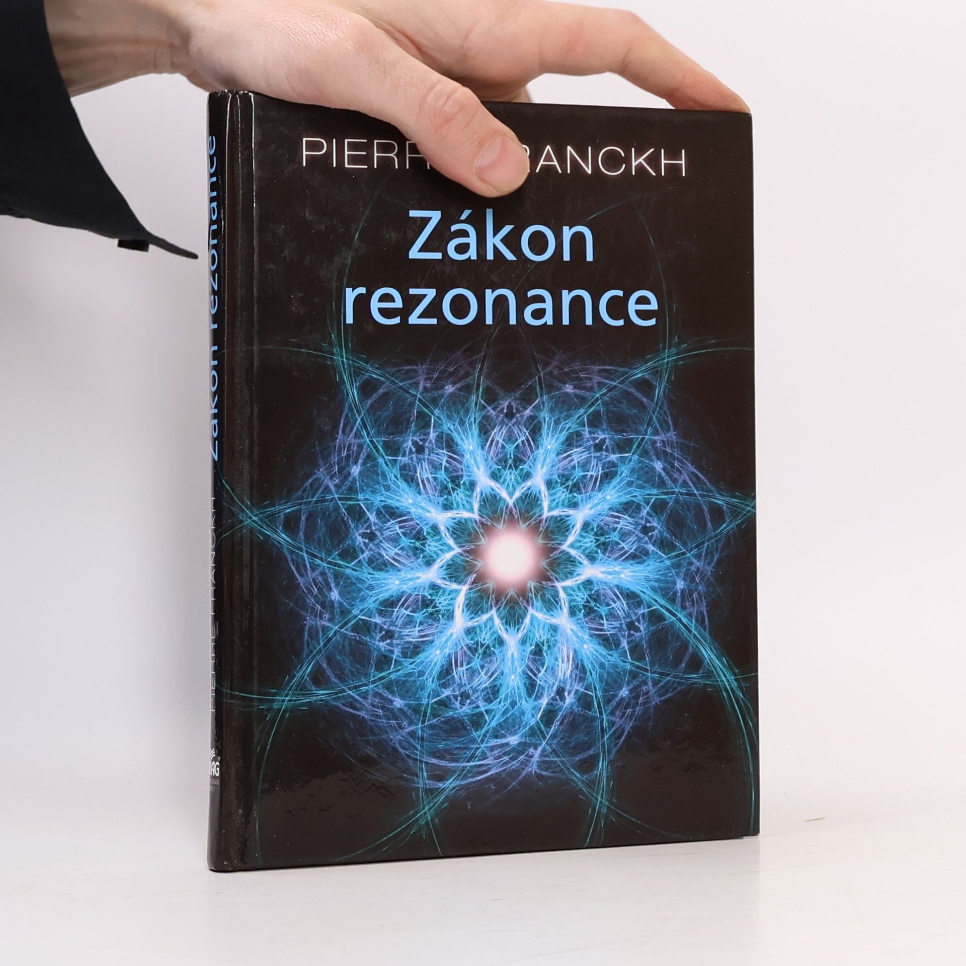 Pierre Franckh Zákon rezonance