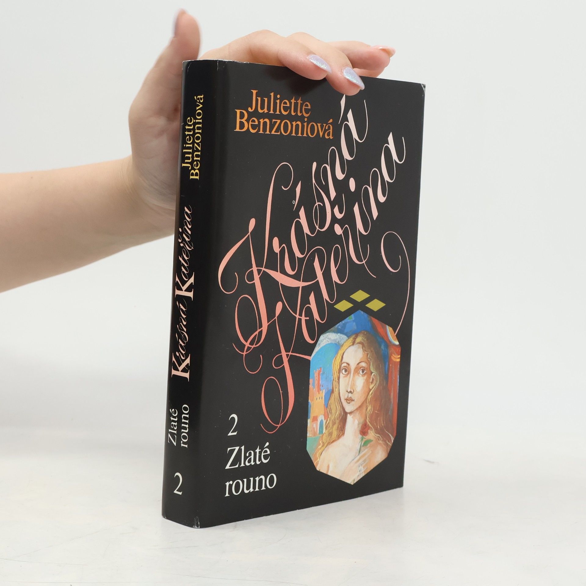Juliette Benzoni Krásná Kateřina 2