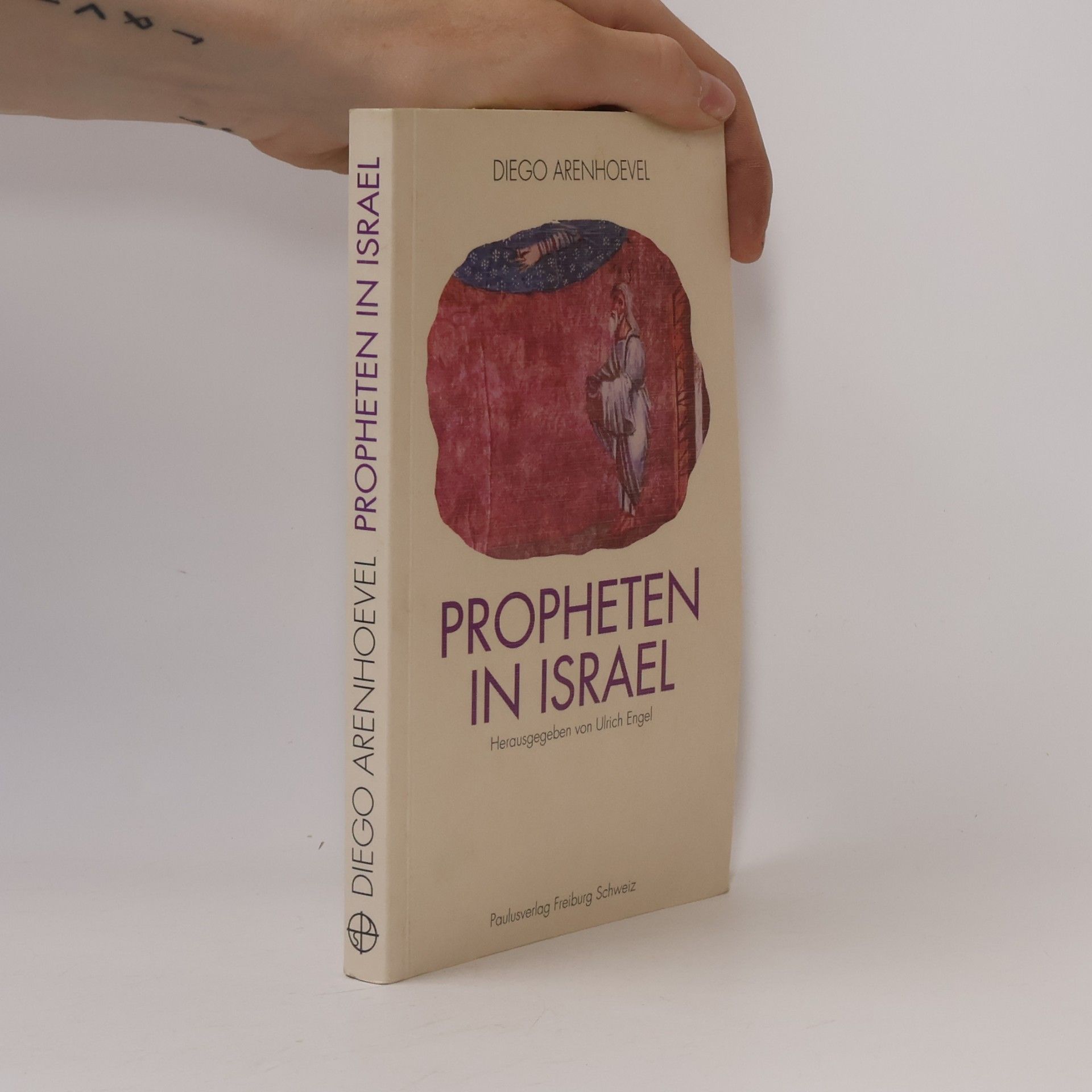 Diego Arenhoevel Propheten in Israel