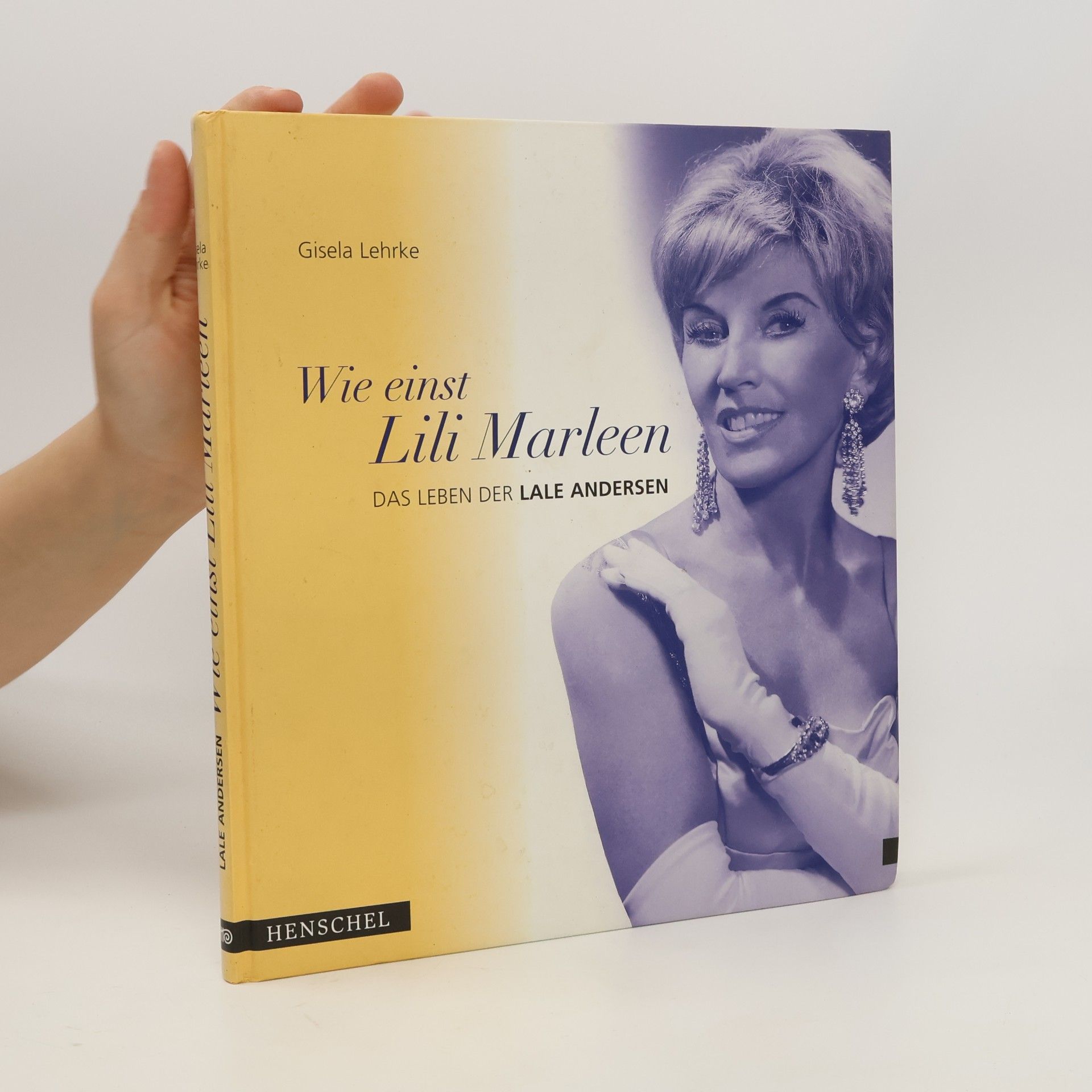 Gisela Lehrke Wie einst Lili Marleen