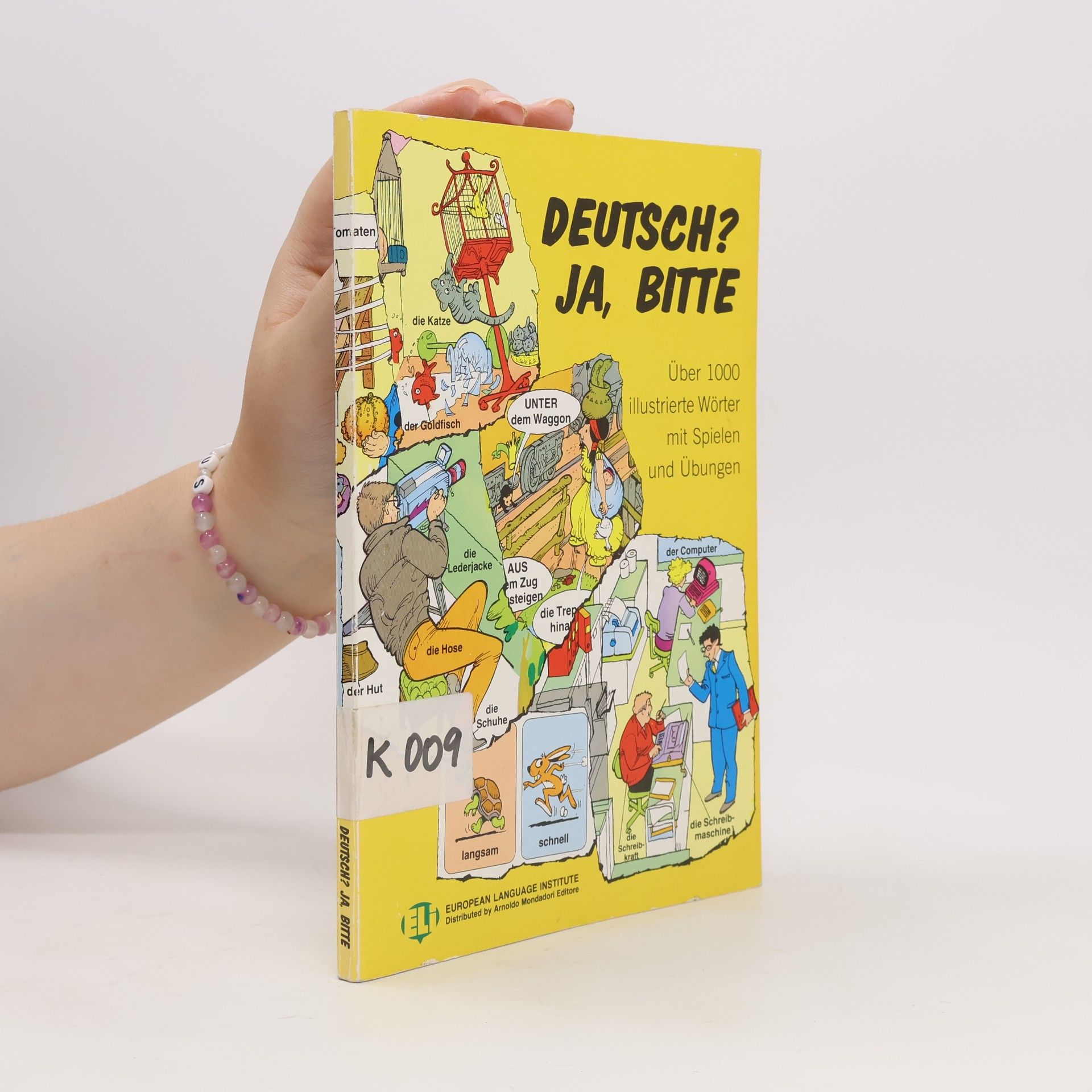Autorenkollektiv Deutsch? ja, bitte: über 1000 illustrierte Wörter mit Spielen und Übungen