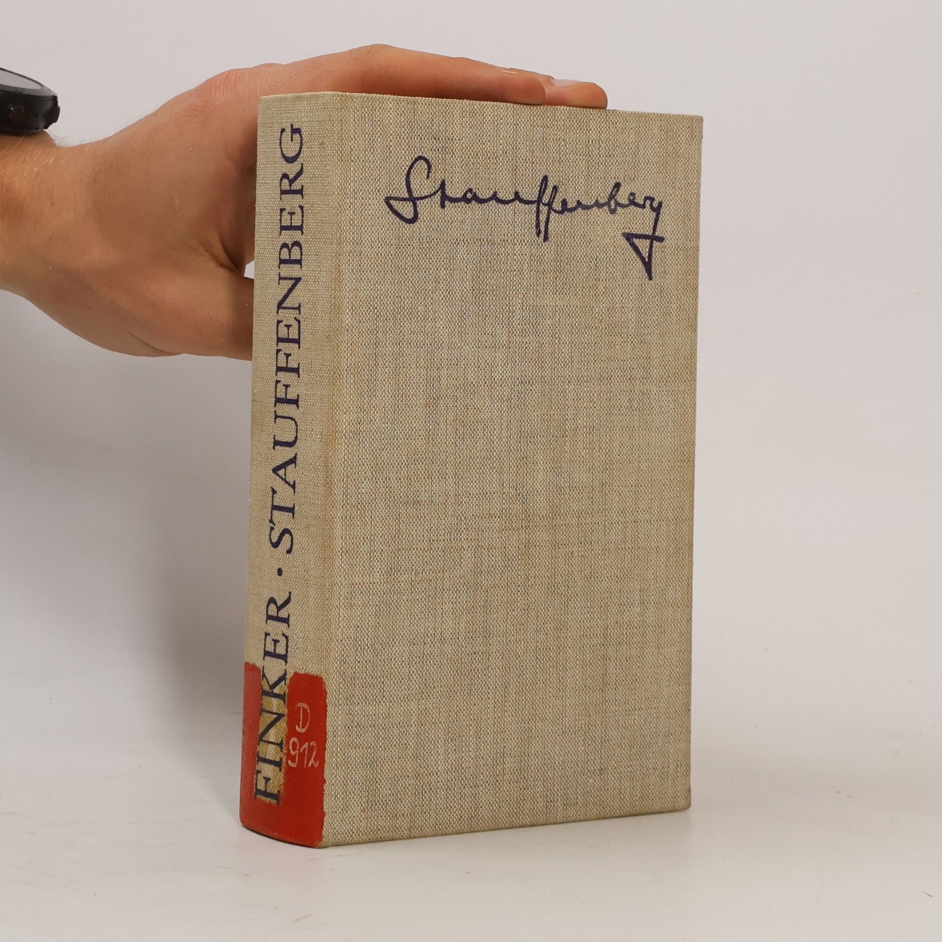 Kurt Finker Stauffenberg und der 20. Juli 1944
