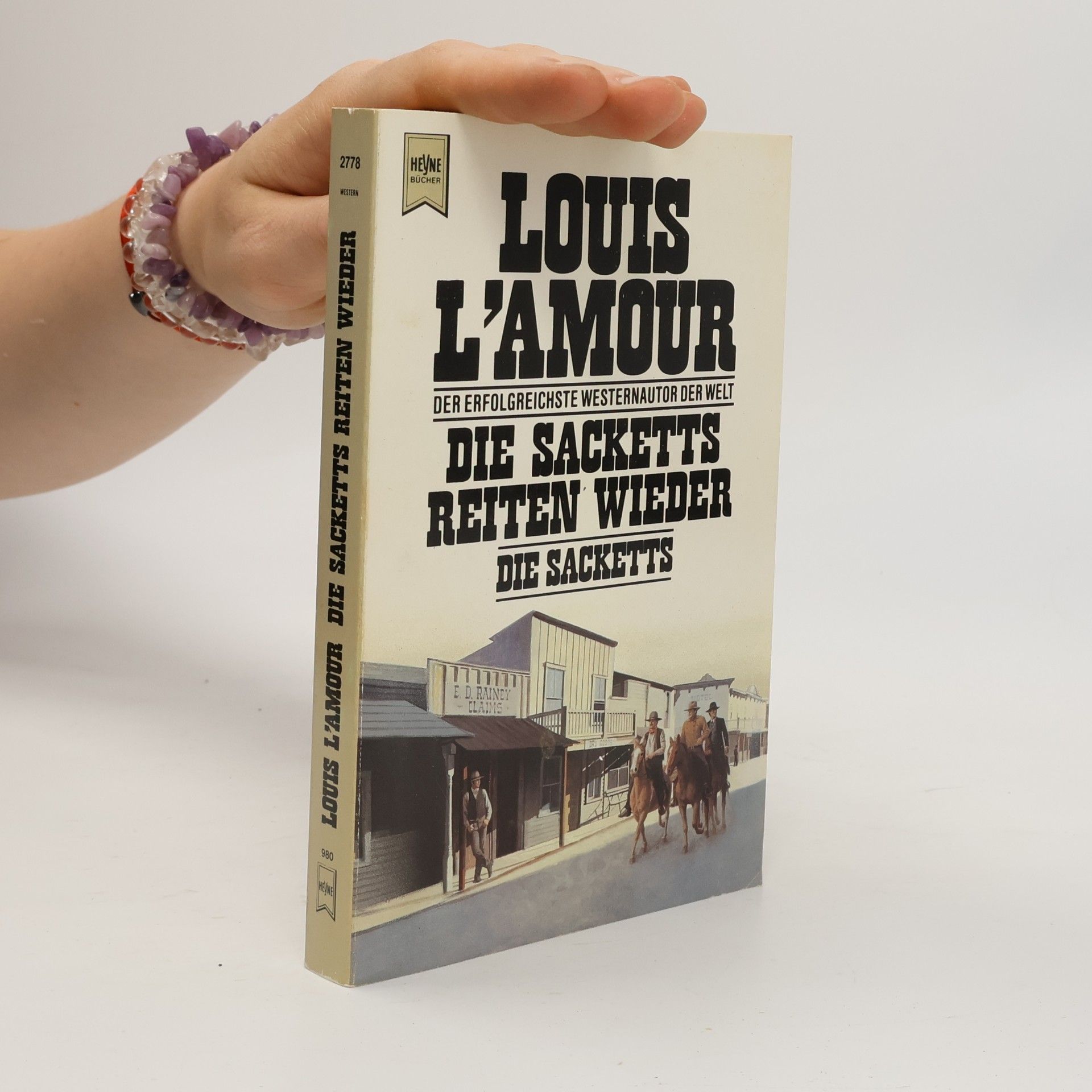 Louis L'Amour Die Sacketts: Die Sacketts reiten wieder