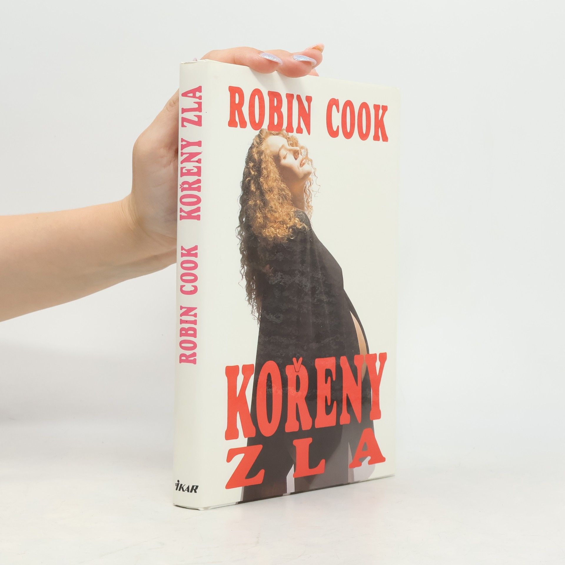 Robin Cook Kořeny zla