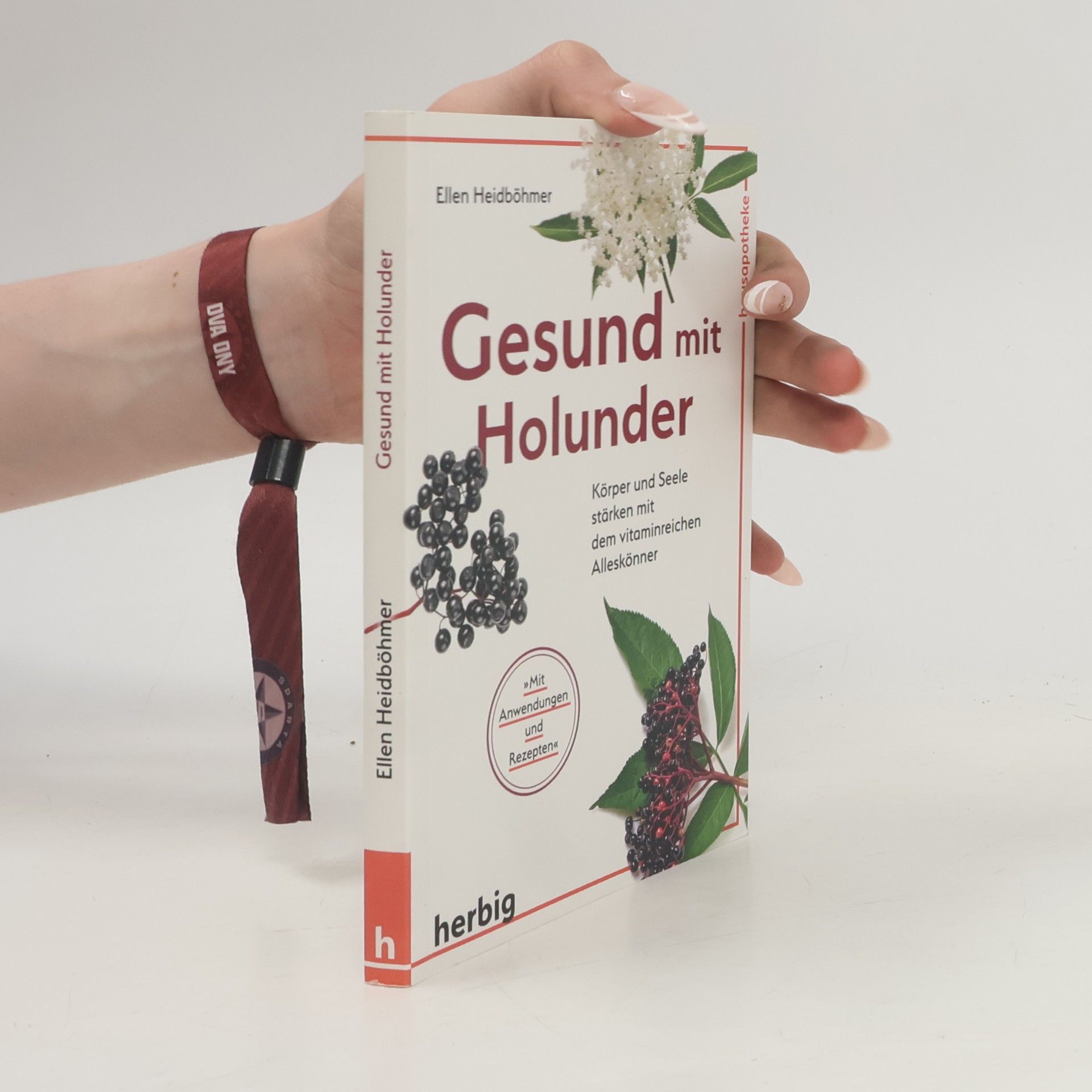 Ellen Heidböhmer Gesund mit Holunder