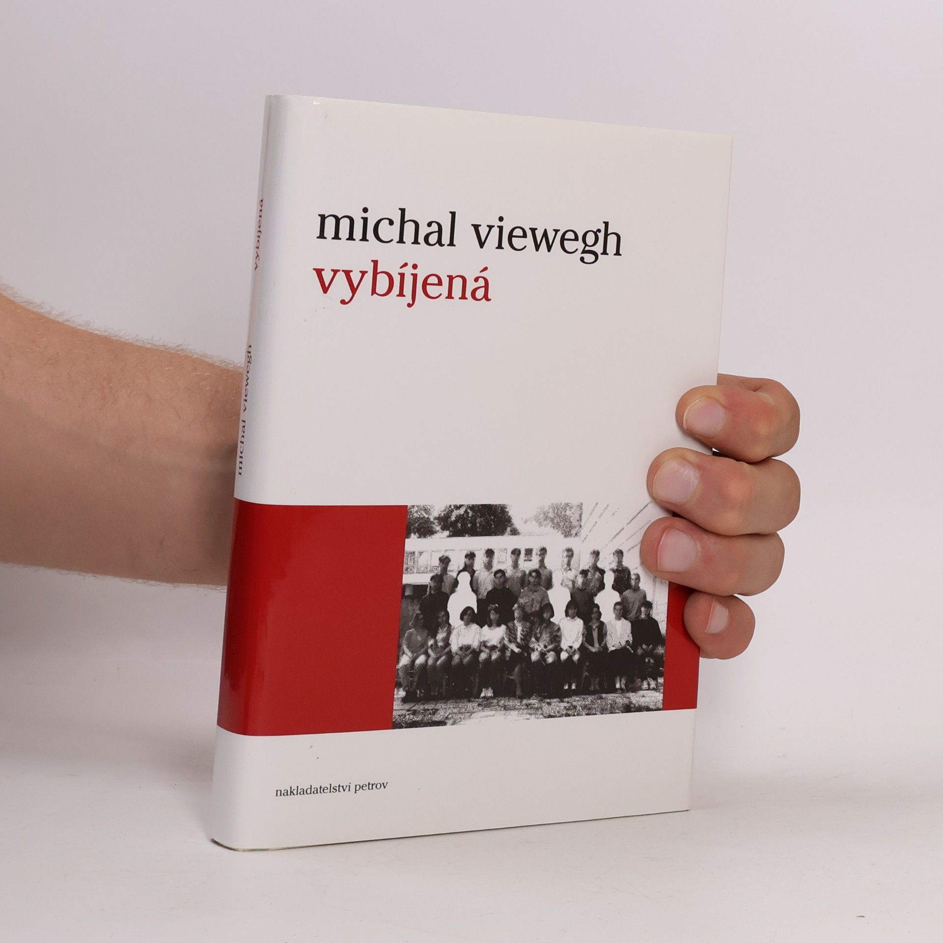 Michal Viewegh Vybíjená