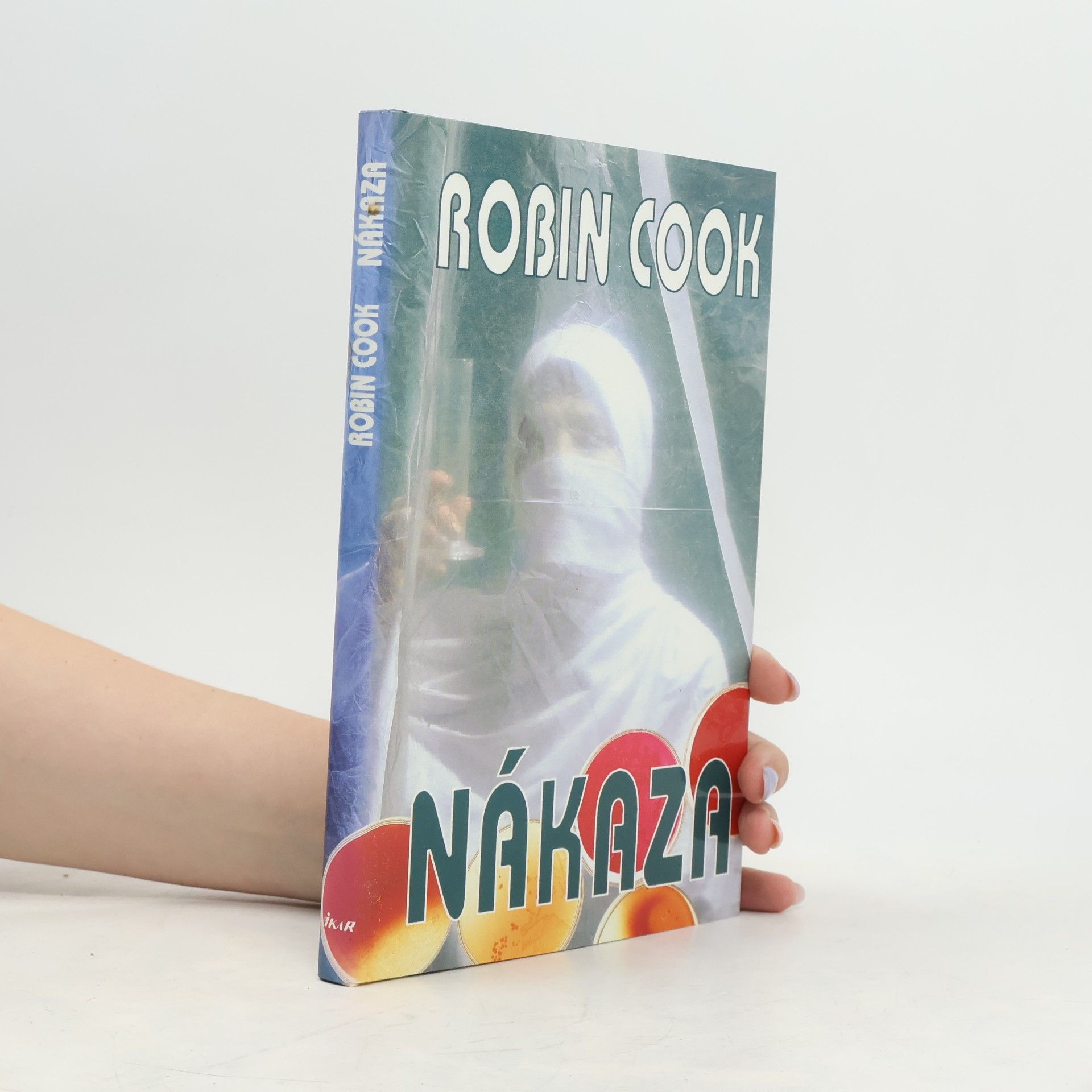 Robin Cook Nákaza