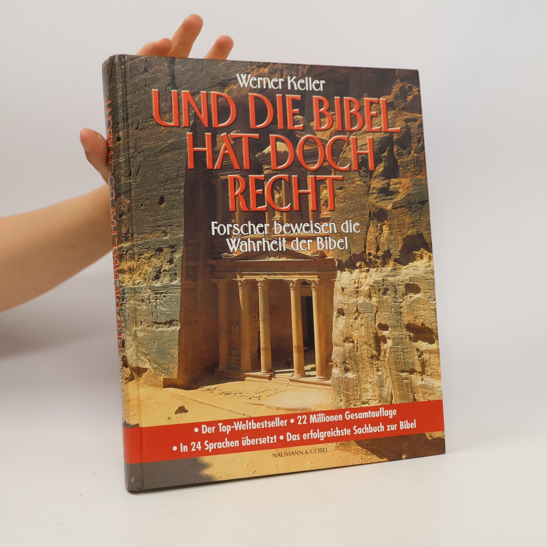 Werner Keller Und die Bibel hat doch recht