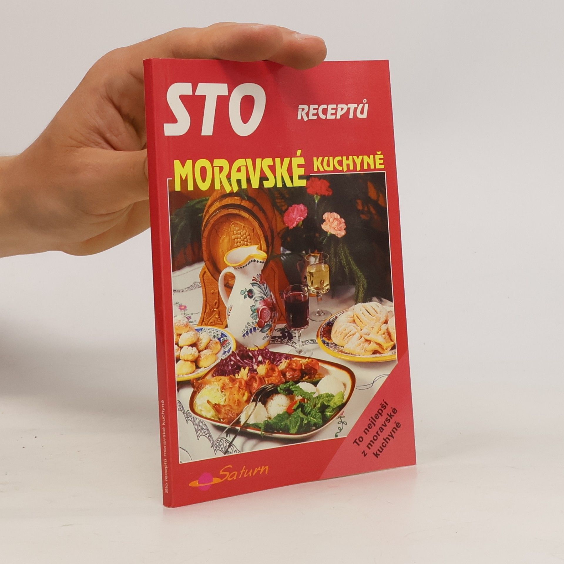 Karel Koudelka Sto receptů moravské kuchyně