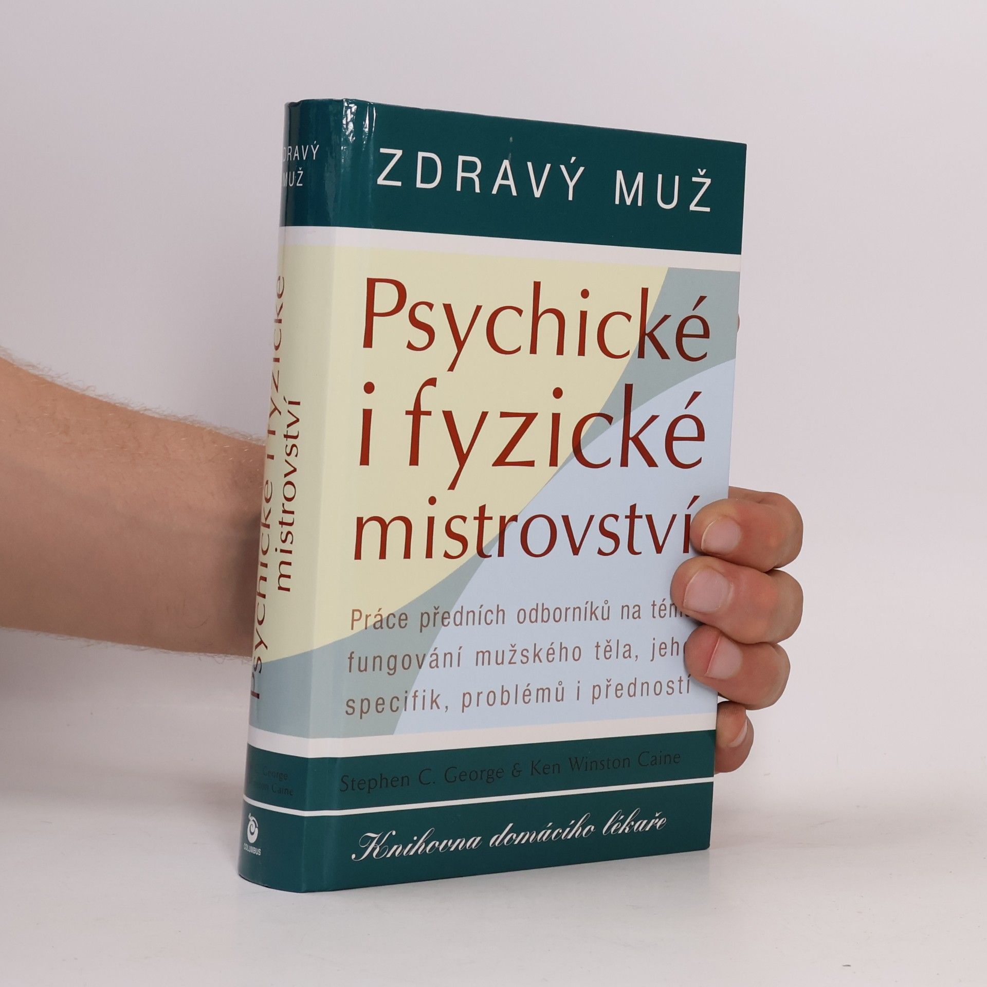 Šárka Nováková Zdravý muž. Psychické i fyzické mistrovství