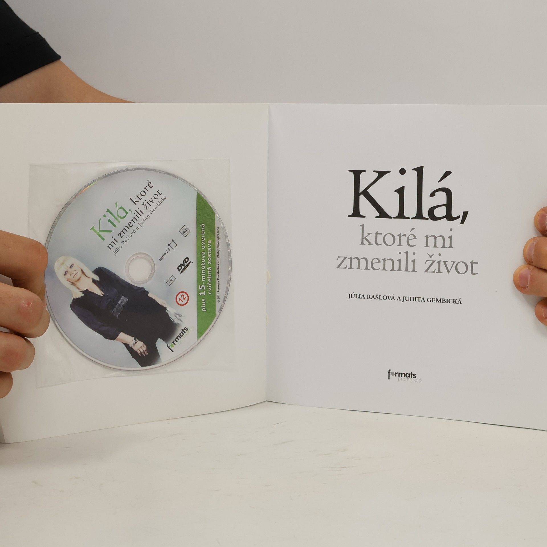 Júlia Rašlová Kilá, ktoré mi zmenili život
