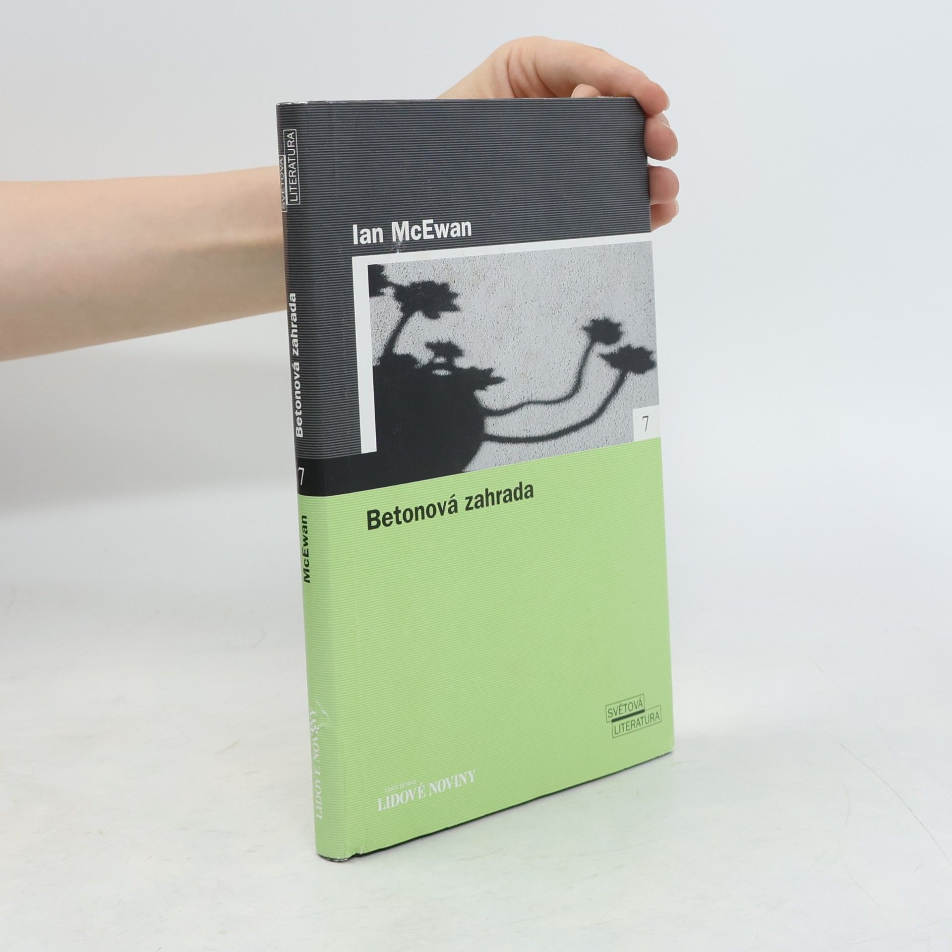 Ian McEwan Betonová zahrada