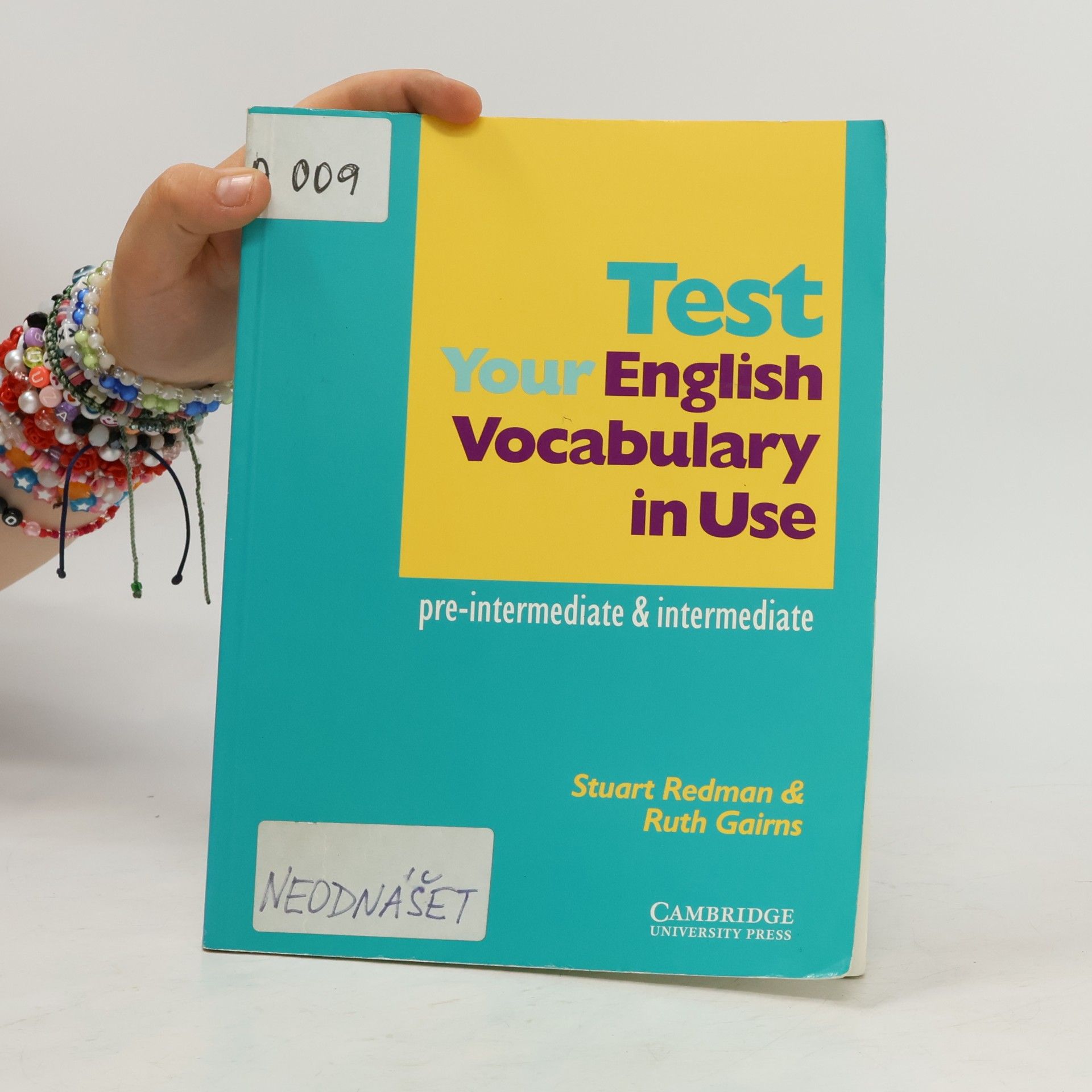 Stuart Redman Test your english vocabulary in use. Pre-intermediate & intermediate
