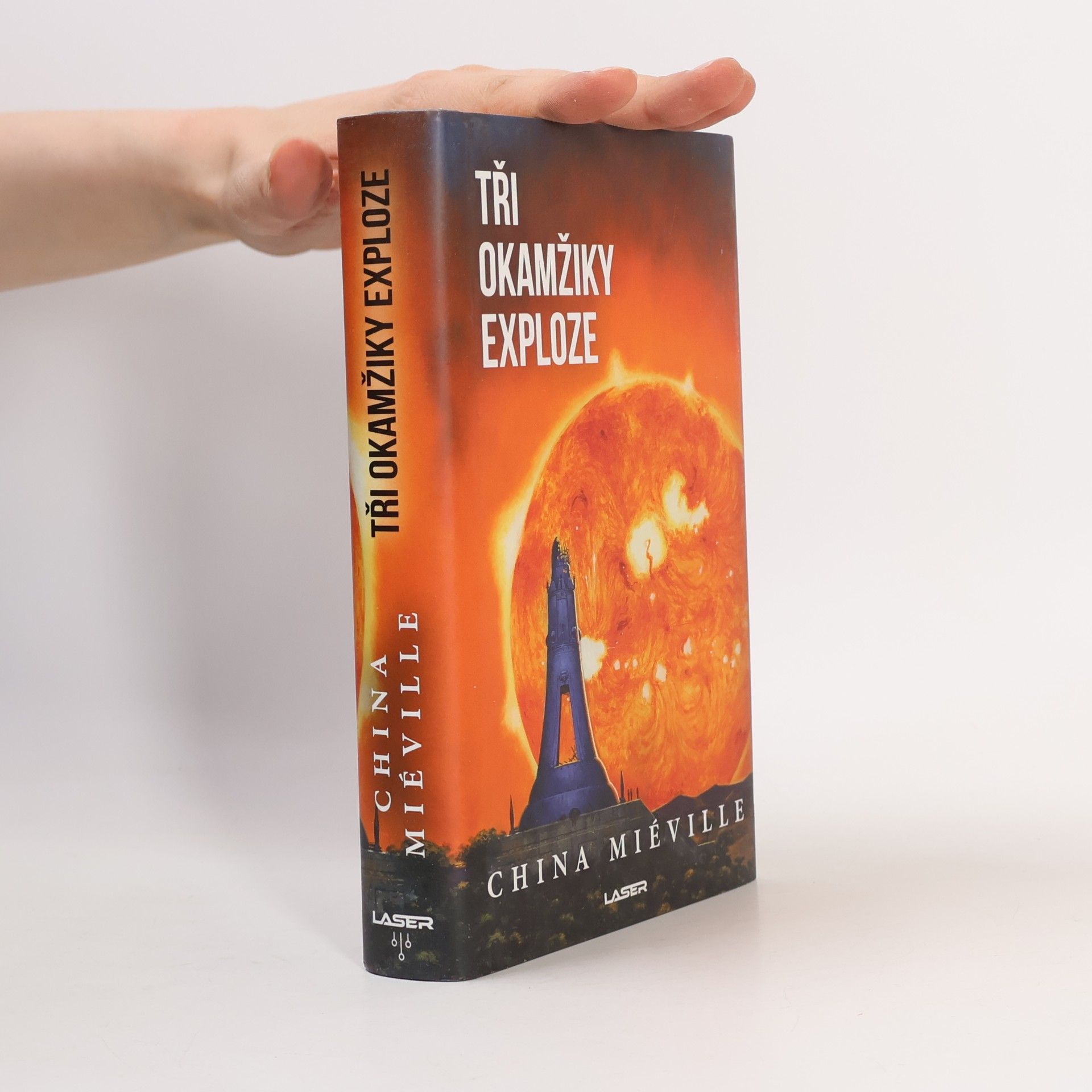 China Miéville Tři okamžiky exploze