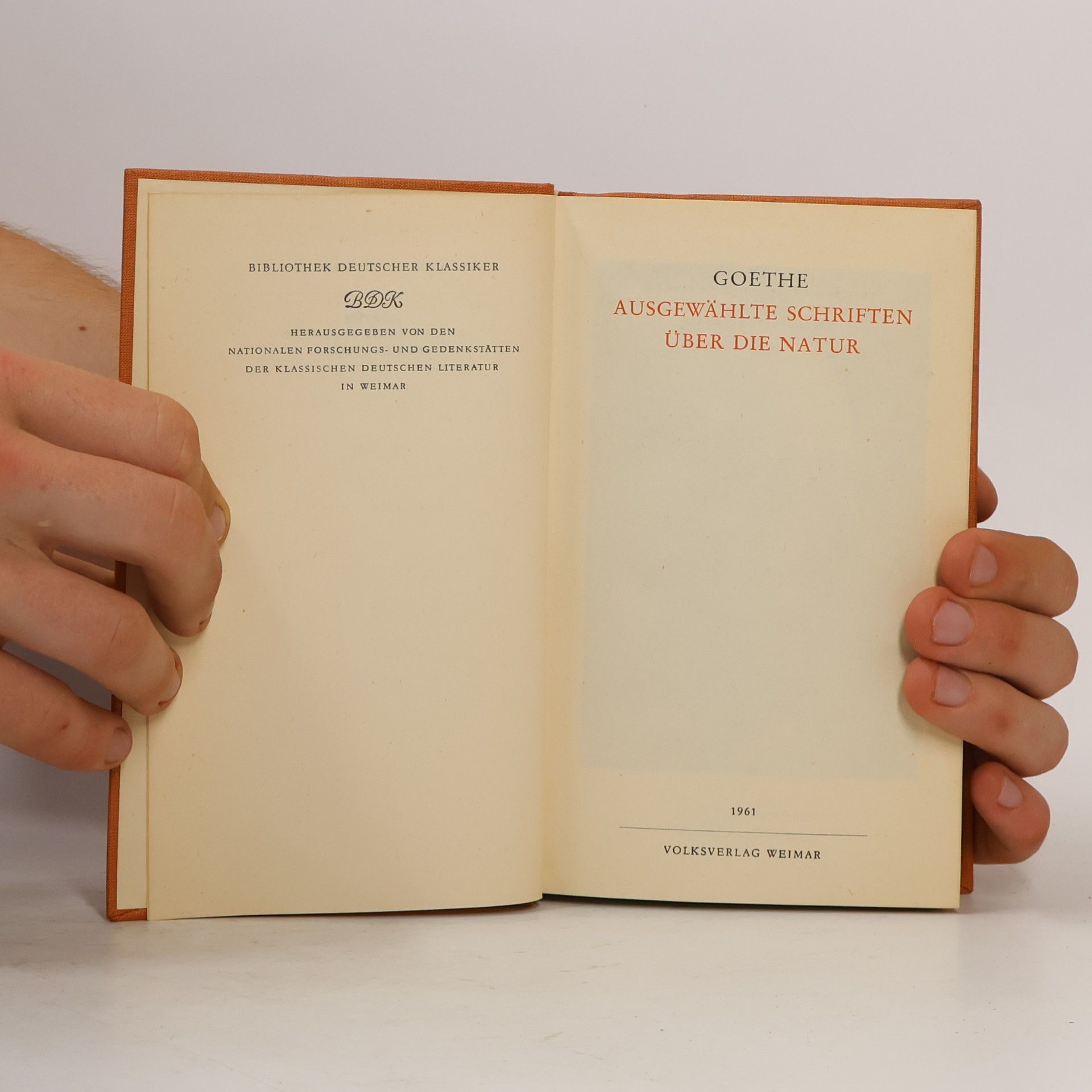 Johann Wolfgang von Goethe Ausgewählte Schriften über die Natur