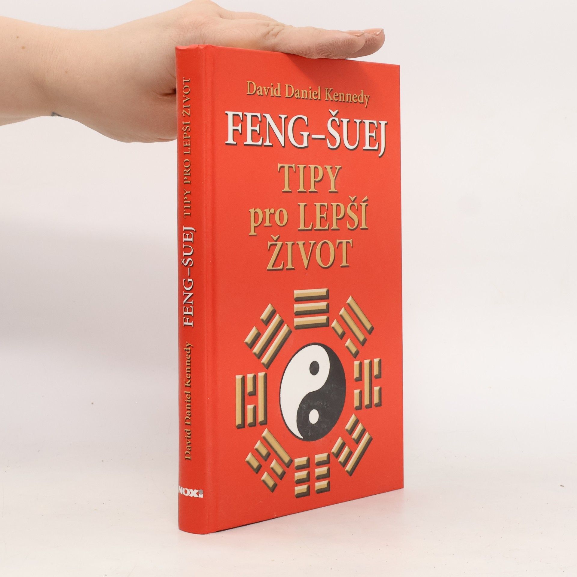 Feng-šuej. Tipy pro lepší život
