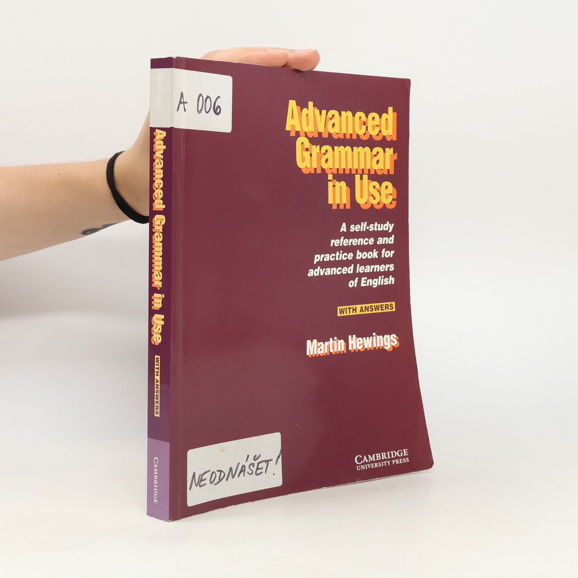 Martin Hewings Advanced Grammar in Use. Practice Book