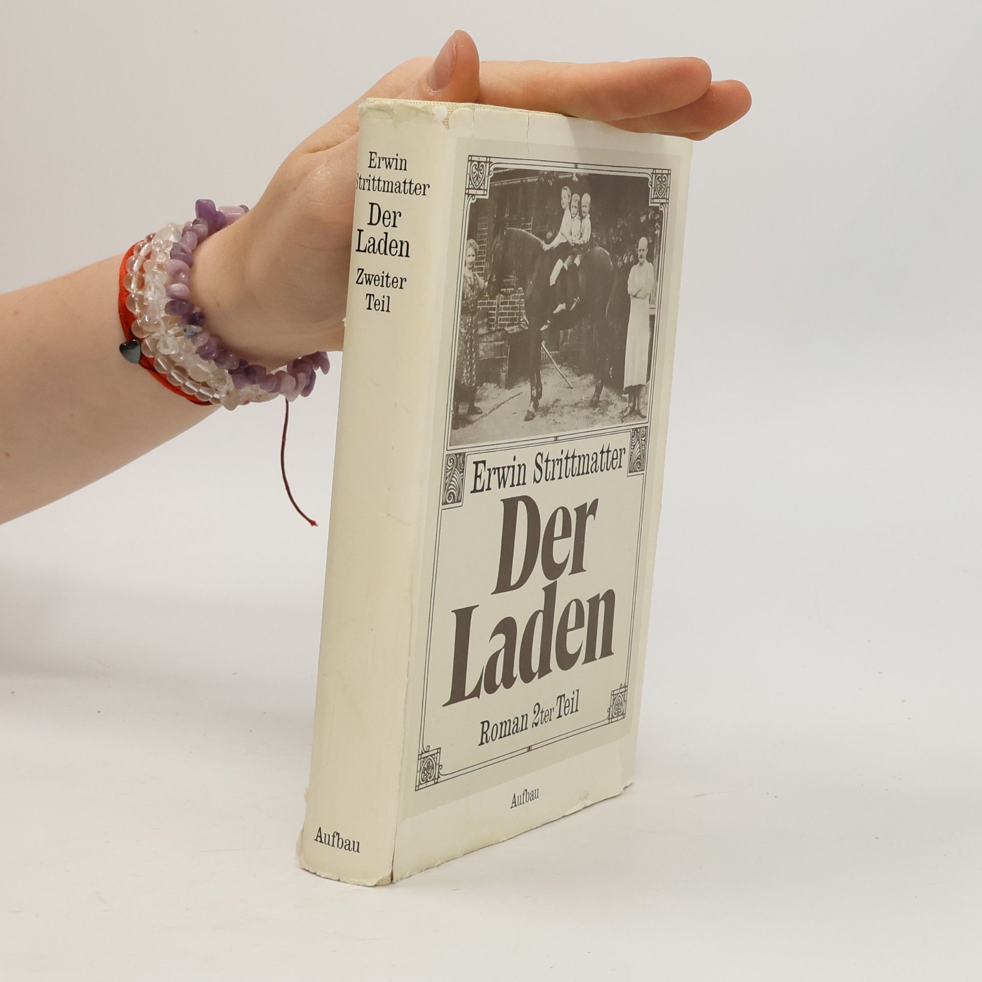Erwin Strittmatter Der Laden. Zweiter Teil