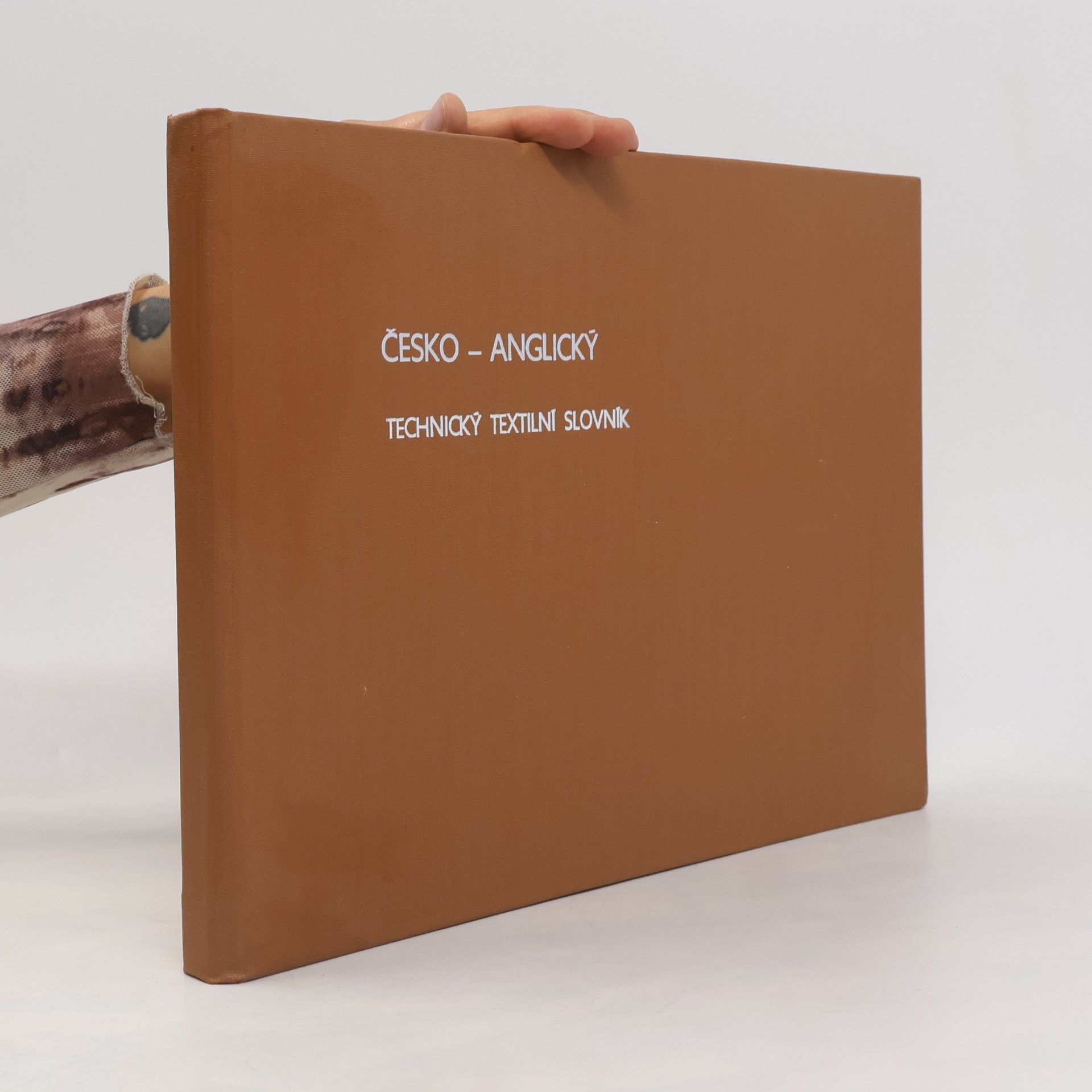 Collectif d'auteurs Česko-anglický technický textilní slovník