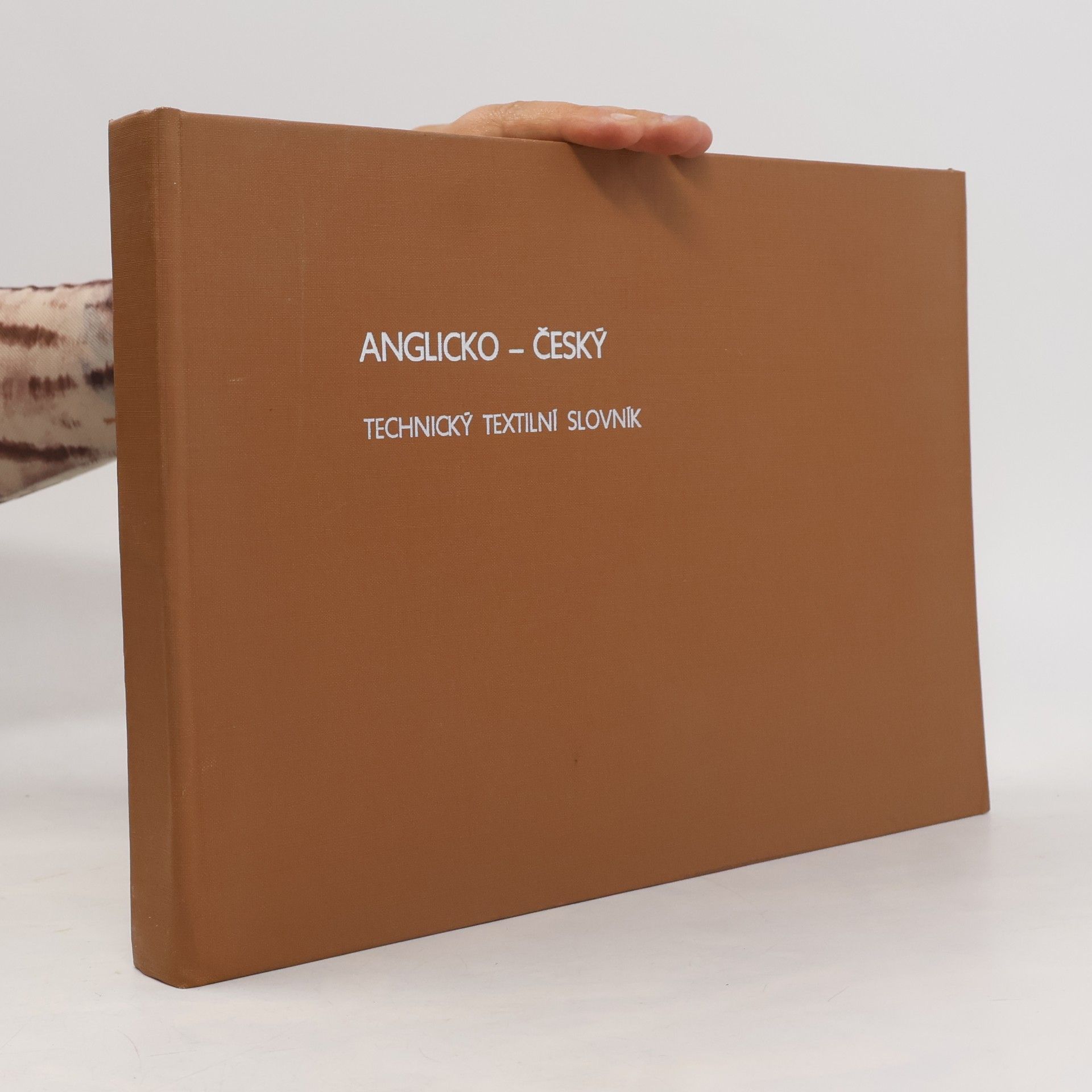 Anglicko-český technický textilní slovník