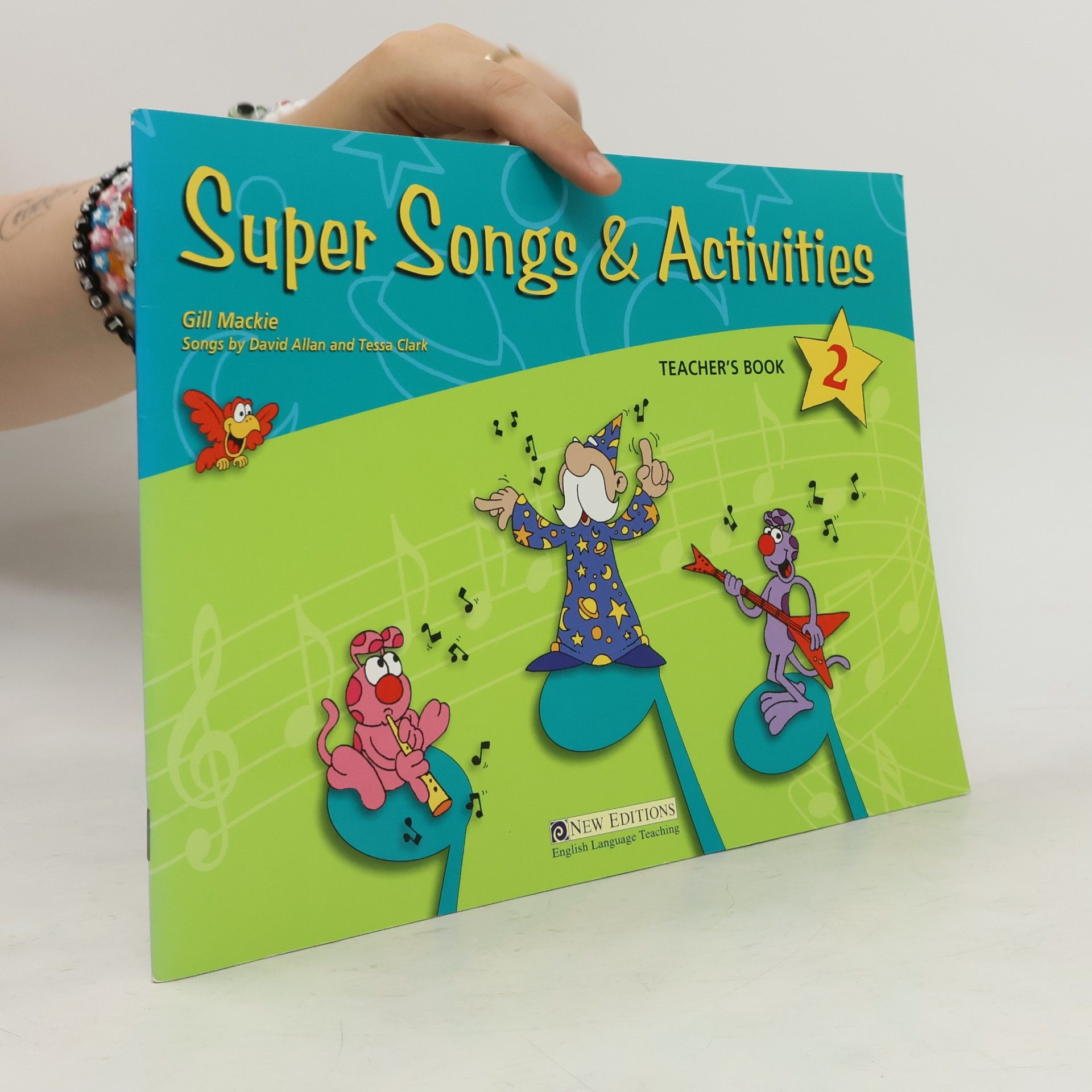 Super Songs and Activities 2: Teacher's Book