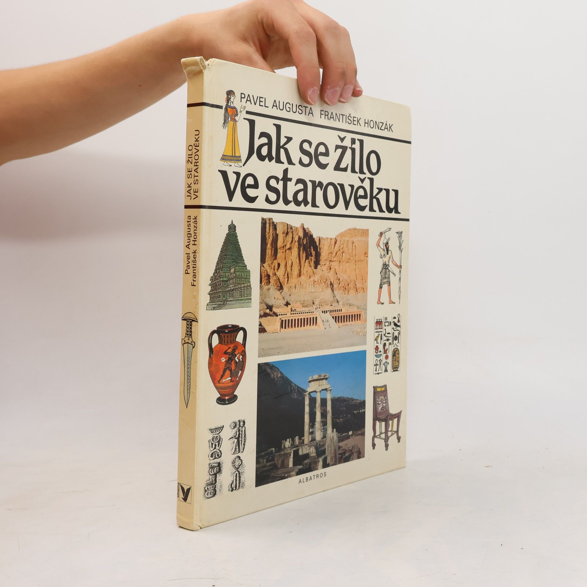 Pavel Augusta Jak se žilo ve starověku